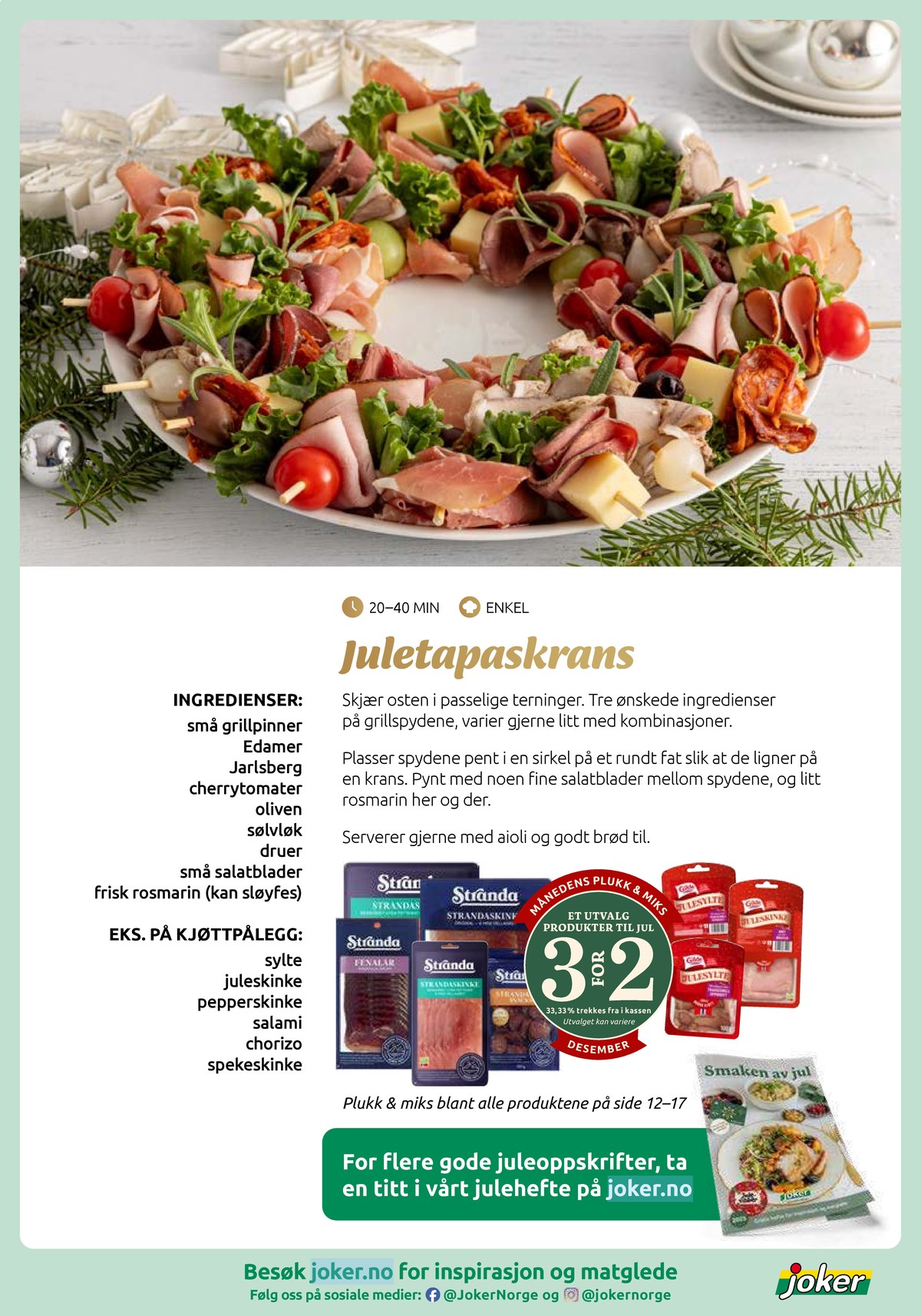 Se Joker kundeavis for uge 51 på Tilbudsuken.no. Se gode tilbud på mange varer. Les kundeavisen her! Side 21