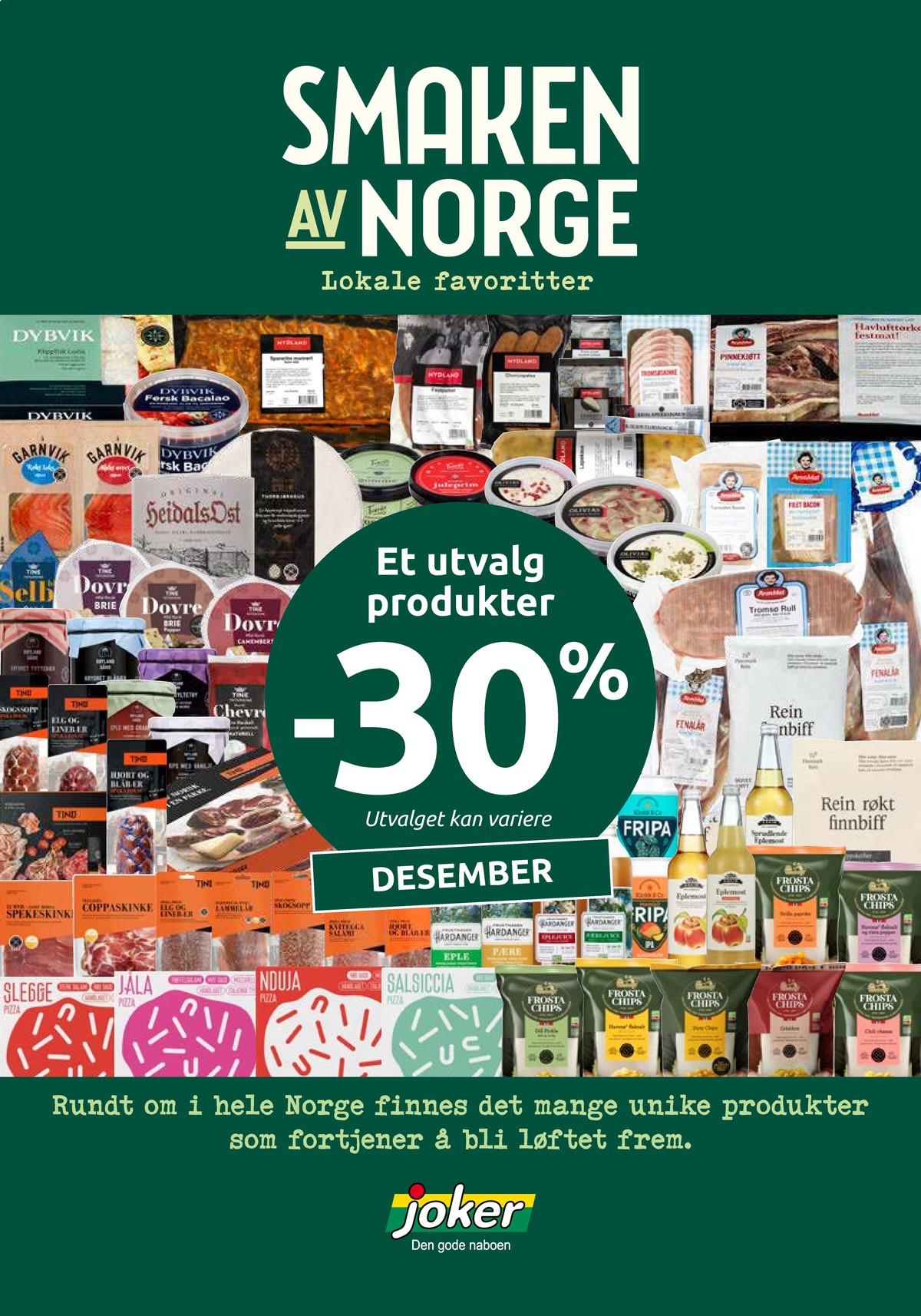 Se Joker kundeavis for uge 51 på Tilbudsuken.no. Se gode tilbud på mange varer. Les kundeavisen her! Side 25