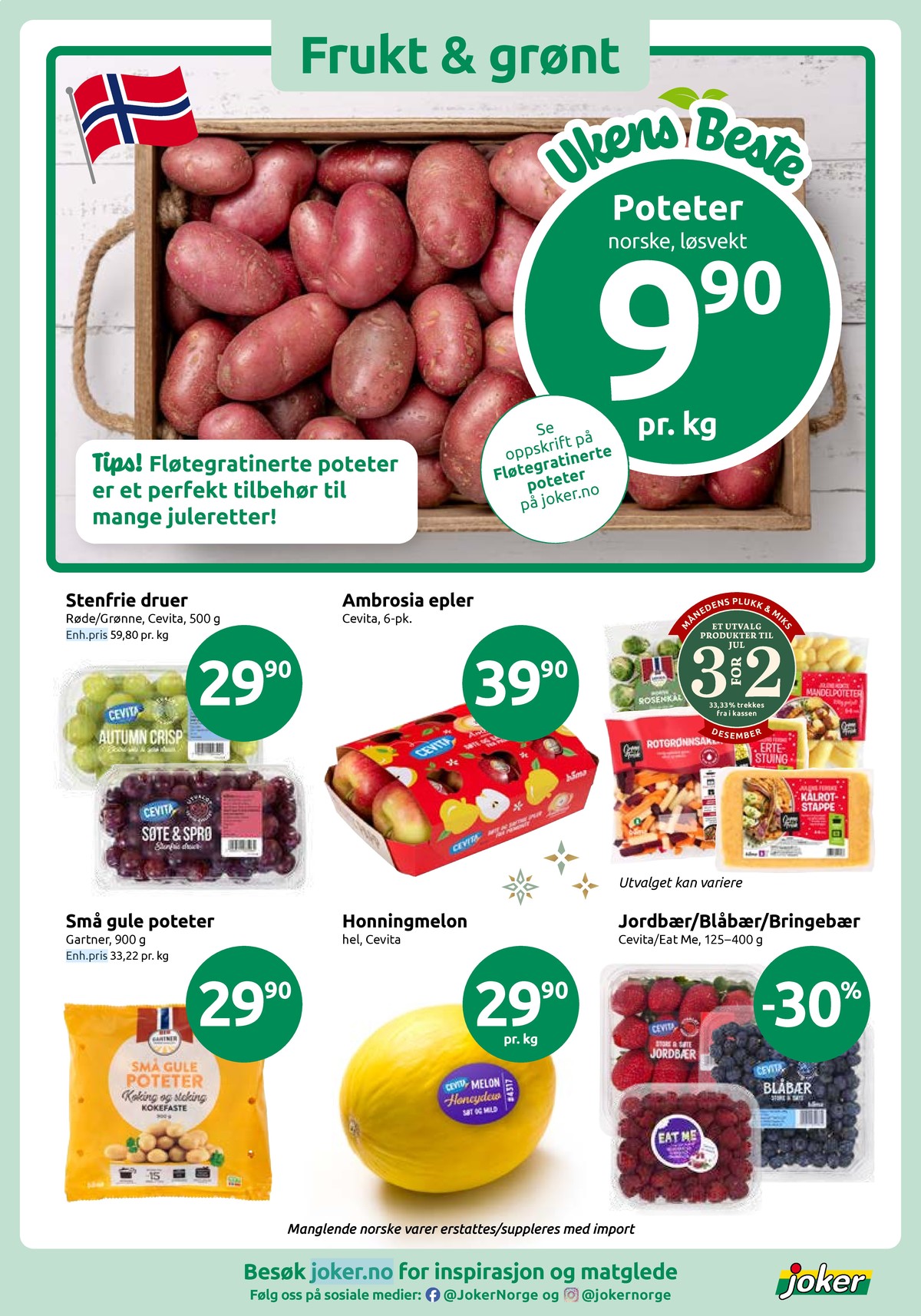 Se Joker kundeavis for uke 51 på Tilbudsuken.no. Se gode tilbud på mange varer, f.eks. poteter ukjent eller druer cevita. Les kundeavisen her! Side 4