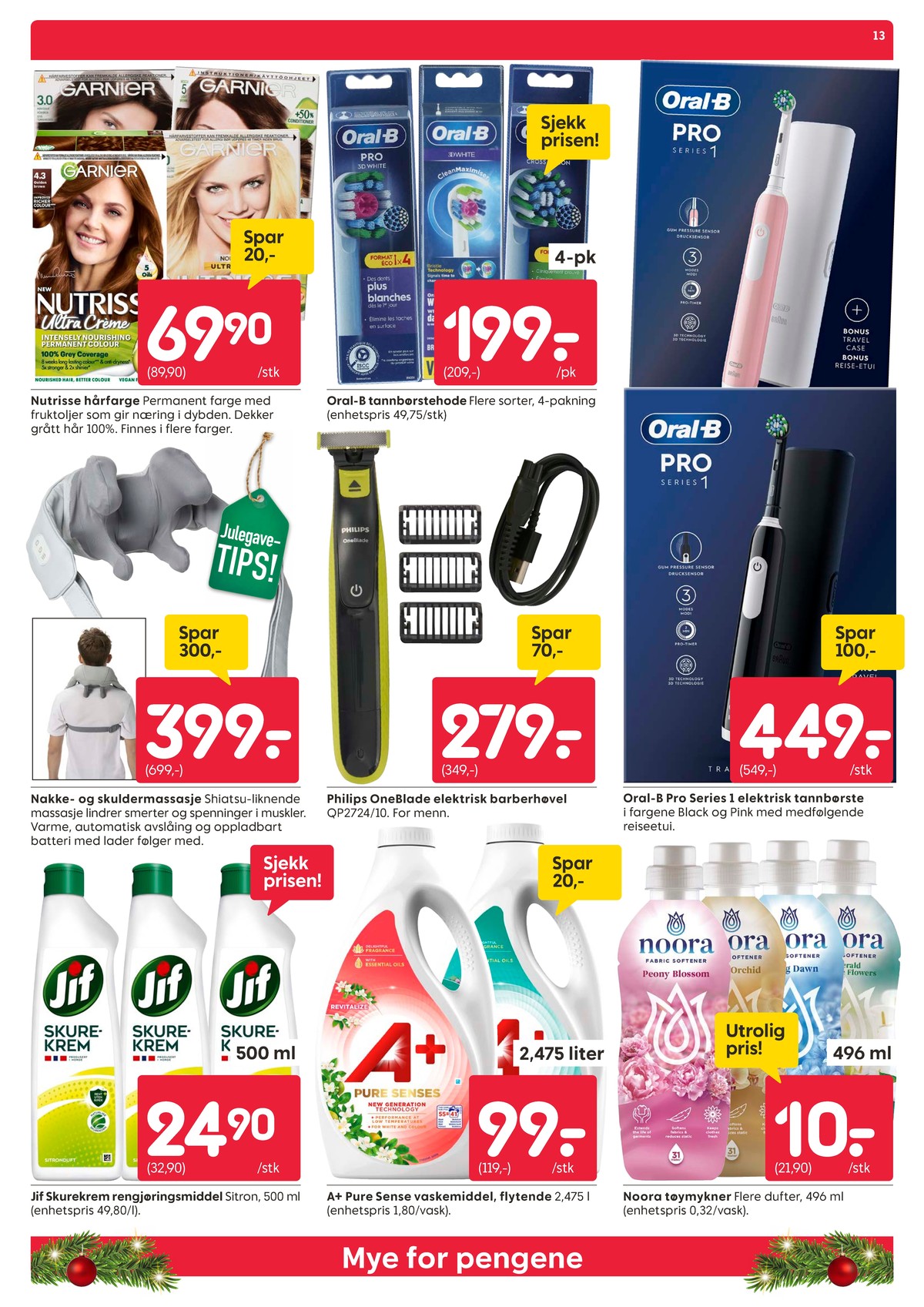 Se Rusta kundeavis for uke 51 på Tilbudsuken.no. Se gode tilbud på mange varer, f.eks. hårfarge nutrisse eller barbermaskin oneblade. Les kundeavisen her! Side 13