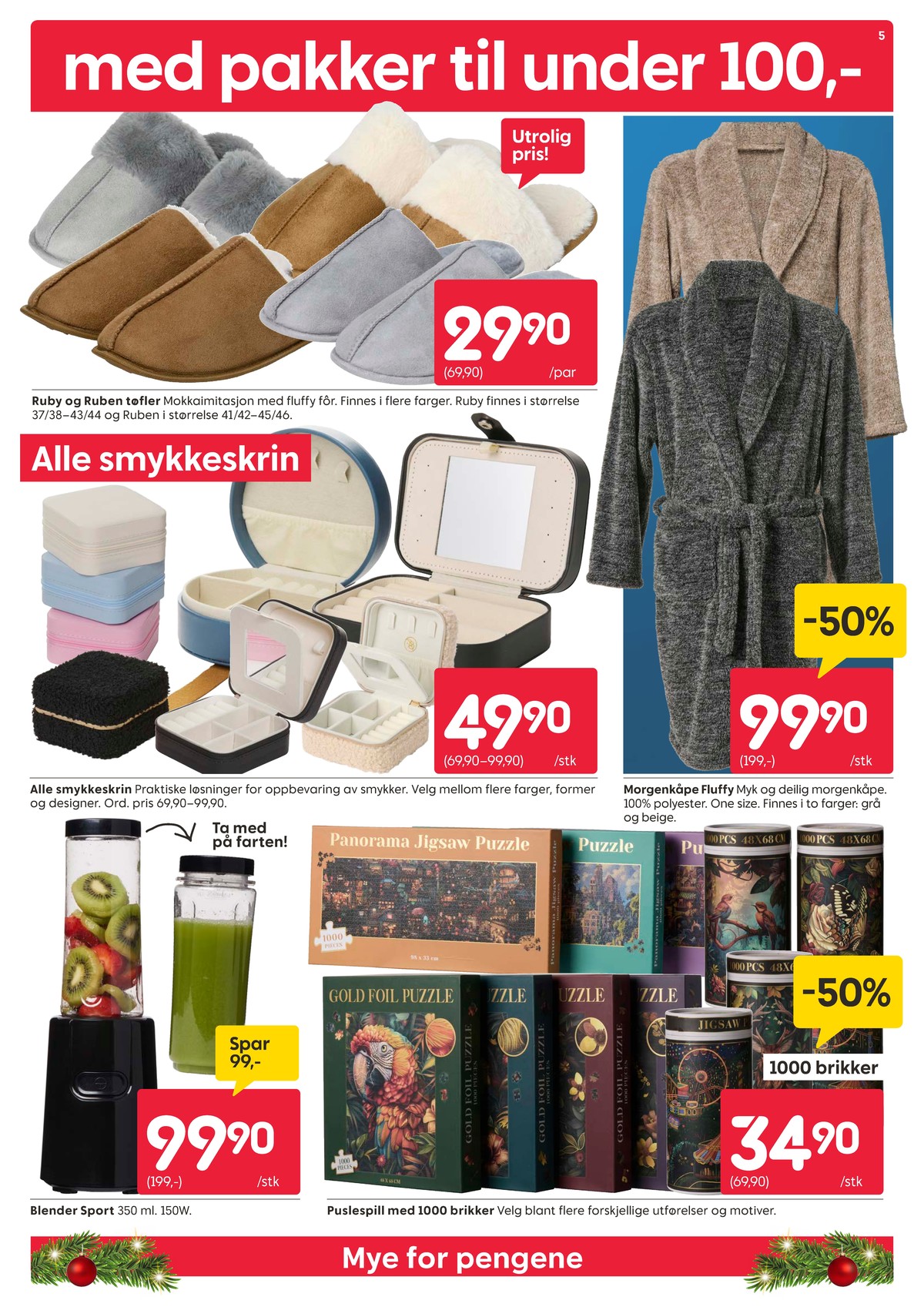 Se Rusta kundeavis for uke 51 på Tilbudsuken.no. Se gode tilbud på mange varer, f.eks. tøffel ukjent eller morgenkåpe elsaform. Les kundeavisen her! Side 5