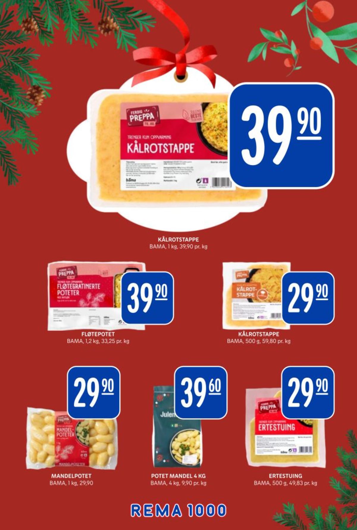 Se Rema 1000 kundeavis for uke 51 på Tilbudsuken.no. Se gode tilbud på mange varer, f.eks. kålrotstappe bama eller kålrotstappe bama. Les kundeavisen her! Side 14