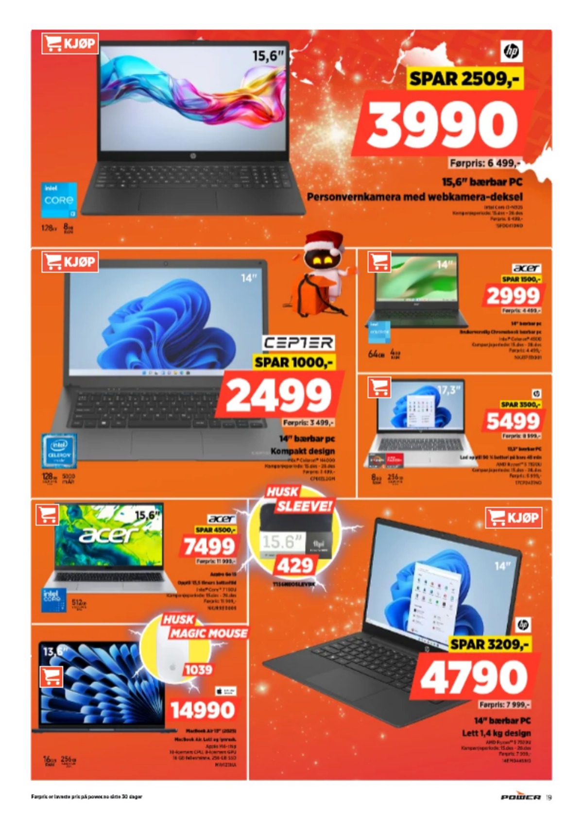 Se Power kundeavis for uge 51 på Tilbudsuken.no. Se gode tilbud på mange varer. Les kundeavisen her! Side 19