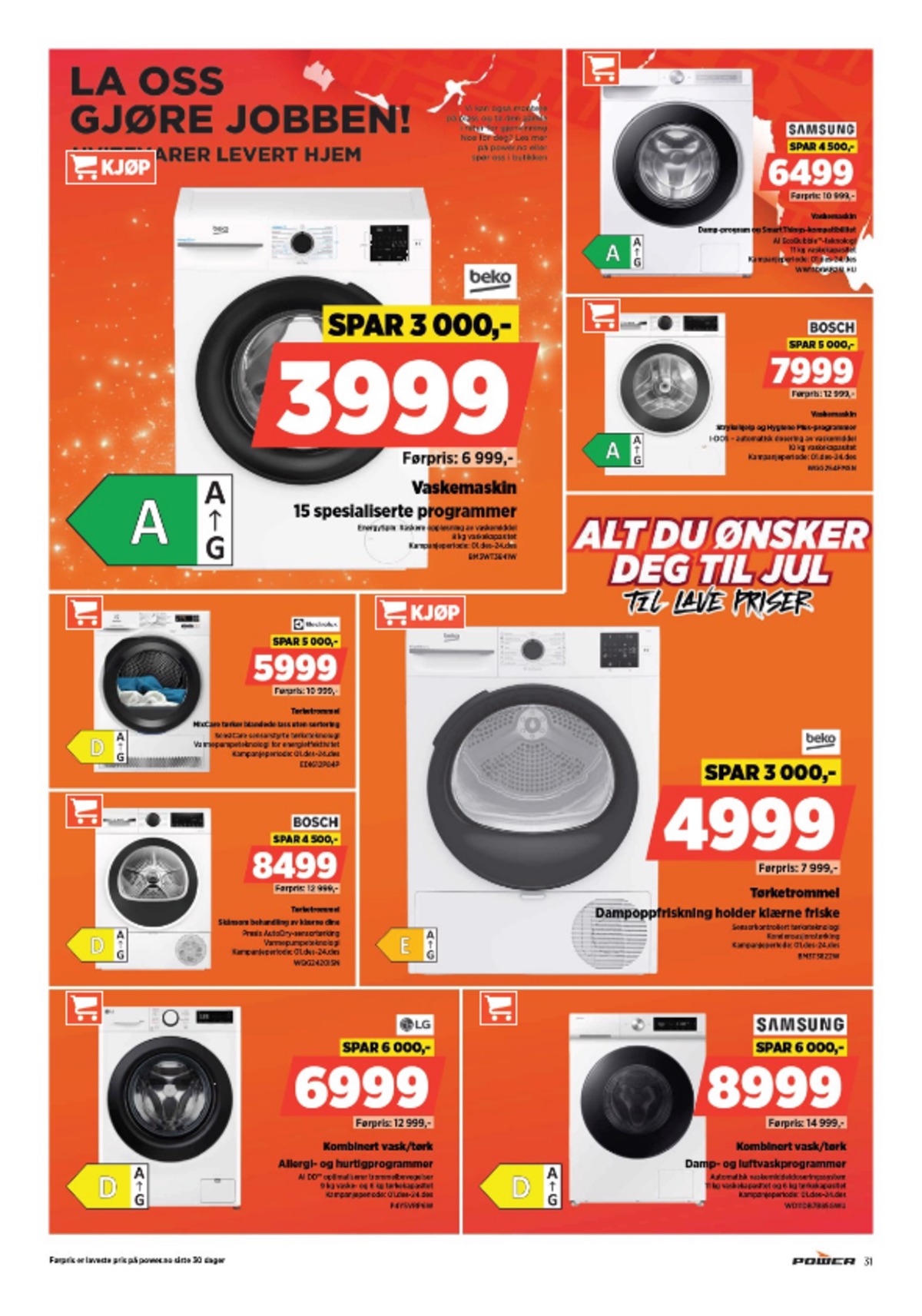 Se Power kundeavis for uge 51 på Tilbudsuken.no. Se gode tilbud på mange varer. Les kundeavisen her! Side 31