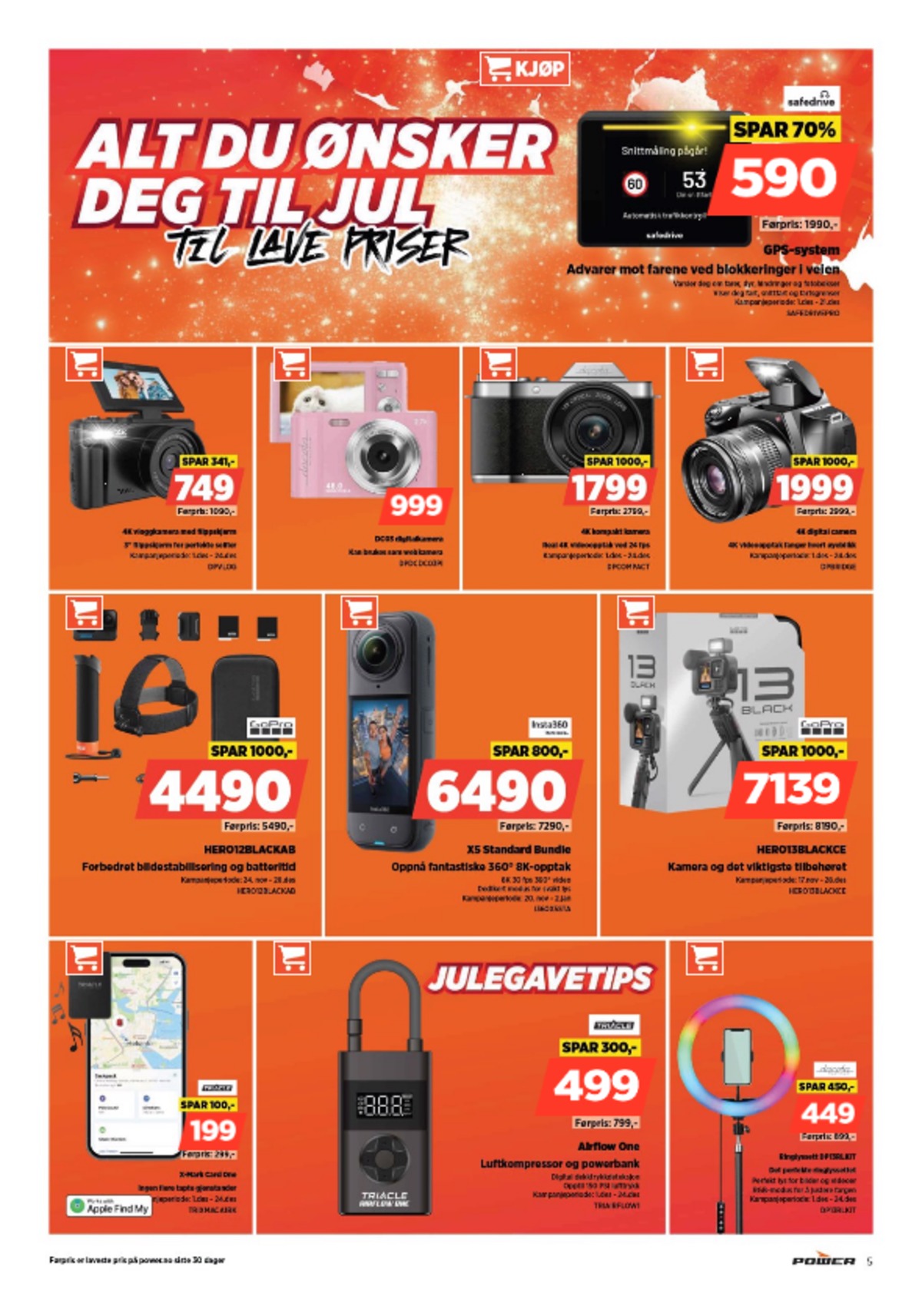 Se Power kundeavis for uge 51 på Tilbudsuken.no. Se gode tilbud på mange varer. Les kundeavisen her! Side 5