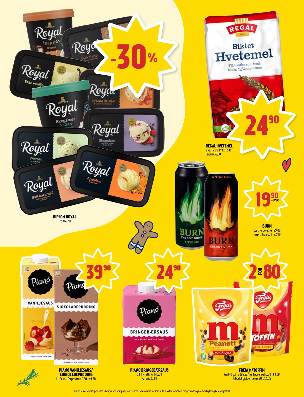 Se Coop Prix kundeavis for uke 52 på Tilbudsuken.no. Se gode tilbud på mange varer, f.eks. hvetemel siktet regal eller trippel original is royal. Les kundeavisen her! Side 5