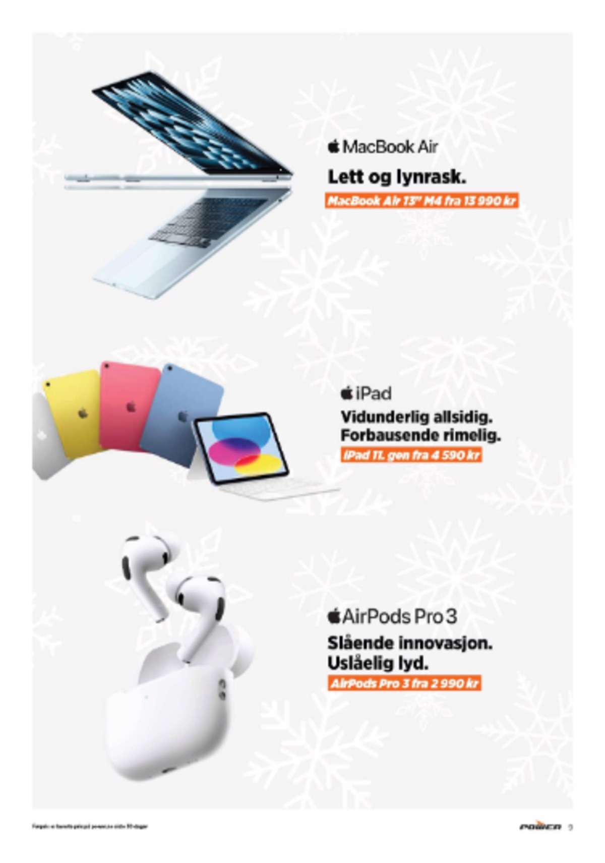 Se Power kundeavis for uge 52 på Tilbudsuken.no. Se gode tilbud på mange varer. Les kundeavisen her! Side 9