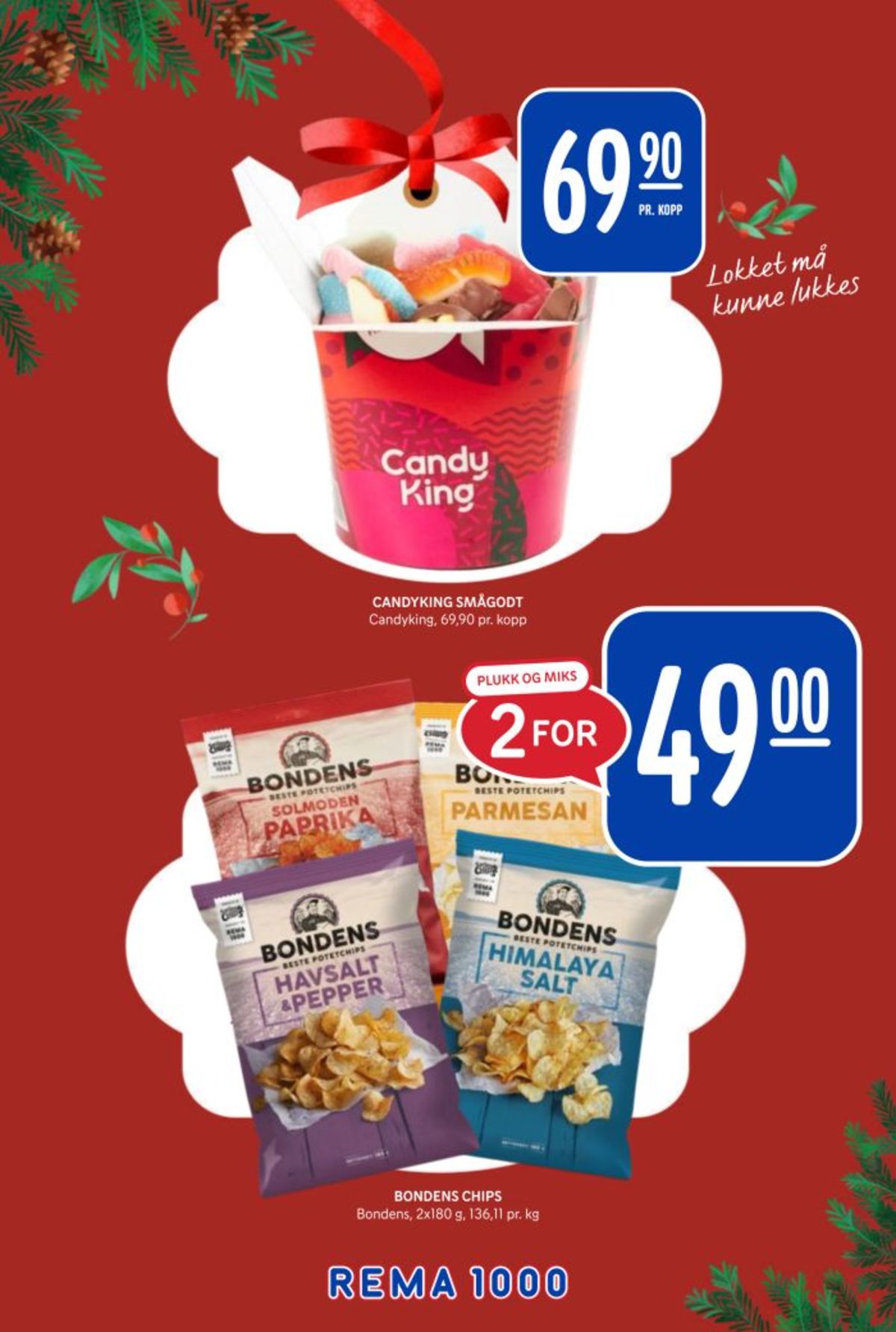 Se Rema 1000 kundeavis for uke 52 på Tilbudsuken.no. Se gode tilbud på mange varer, f.eks. godterier candyking eller chips havsalt & pepper bondens. Les kundeavisen her! Side 10