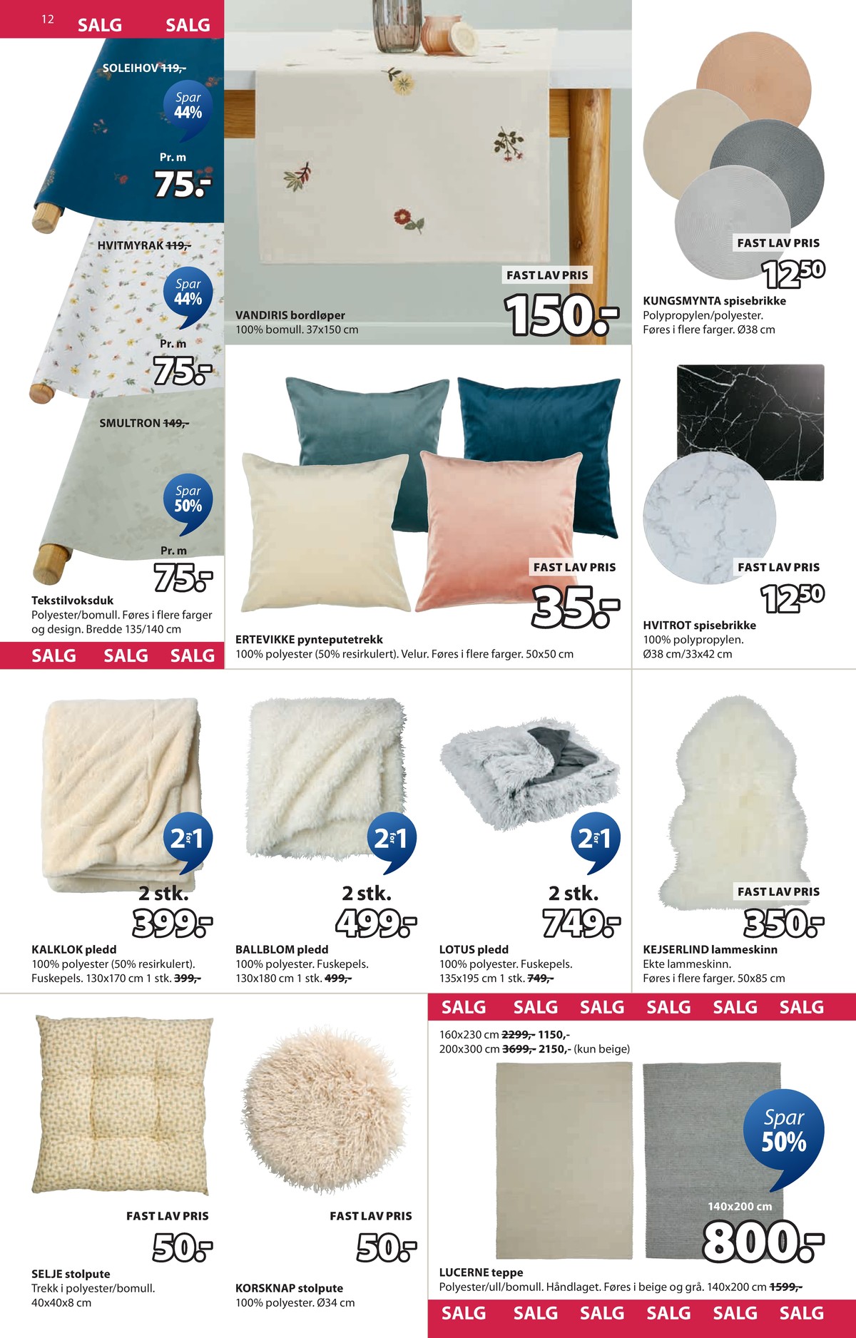 Se JYSK kundeavis for uge 1 på Tilbudsuken.no. Se gode tilbud på mange varer. Les kundeavisen her! Side 13