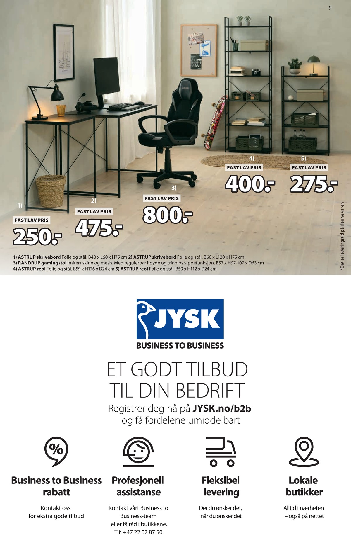 Se JYSK kundeavis for uge 1 på Tilbudsuken.no. Se gode tilbud på mange varer. Les kundeavisen her! Side 10