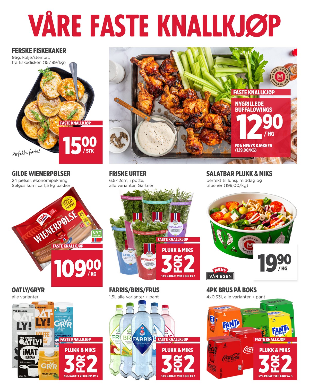 Se Meny kundeavis for uge 1 på Tilbudsuken.no. Se gode tilbud på mange varer. Les kundeavisen her! Side 5