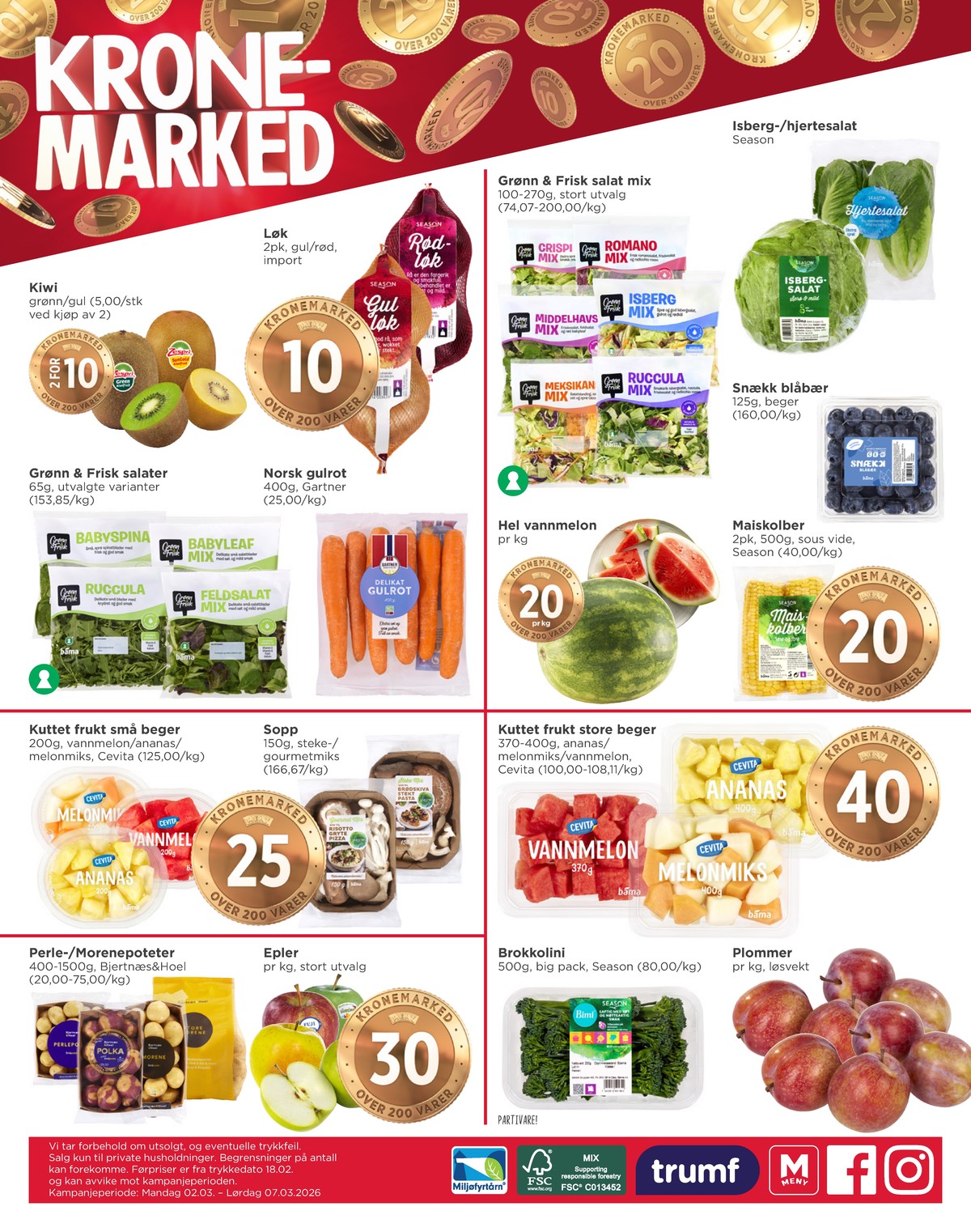 Se Meny kundeavis for uge 10 på Tilbudsuken.no. Se gode tilbud på mange varer. Les kundeavisen her! Side 8