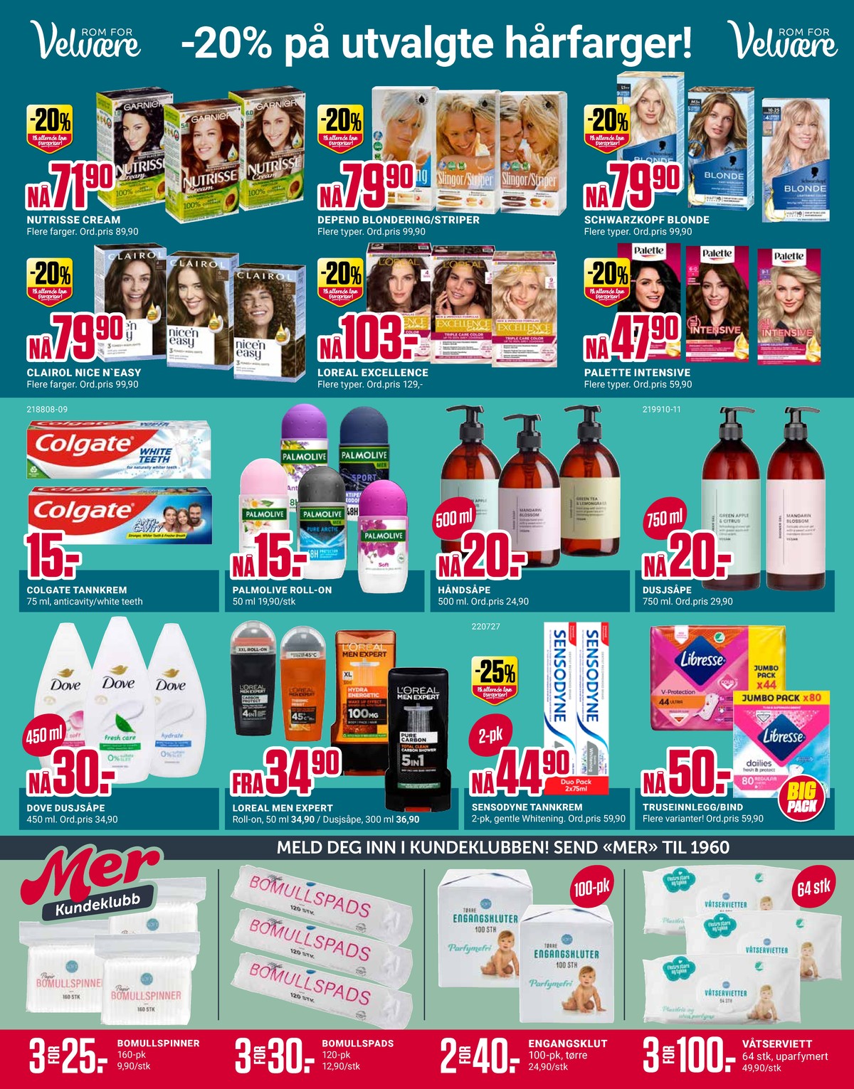 Se Europris kundeavis for uke 10 på Tilbudsuken.no. Se gode tilbud på mange varer, f.eks. hårfarge palette eller hårfarge blonde. Les kundeavisen her! Side 5