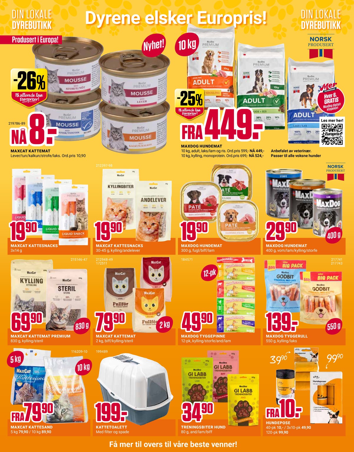 Se Europris kundeavis for uke 10 på Tilbudsuken.no. Se gode tilbud på mange varer, f.eks. kattemat maxcat eller kattesand maxcat. Les kundeavisen her! Side 8