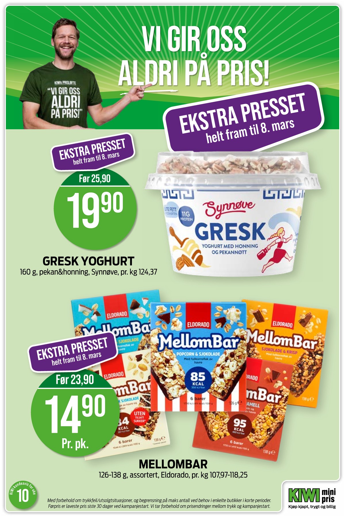 Se Kiwi kundeavis for uke 10 på Tilbudsuken.no. Se gode tilbud på mange varer, f.eks. gresk yoghurt med honning & pekannøtt synnøve finden eller müslibar eldorado. Les kundeavisen her! Side 14