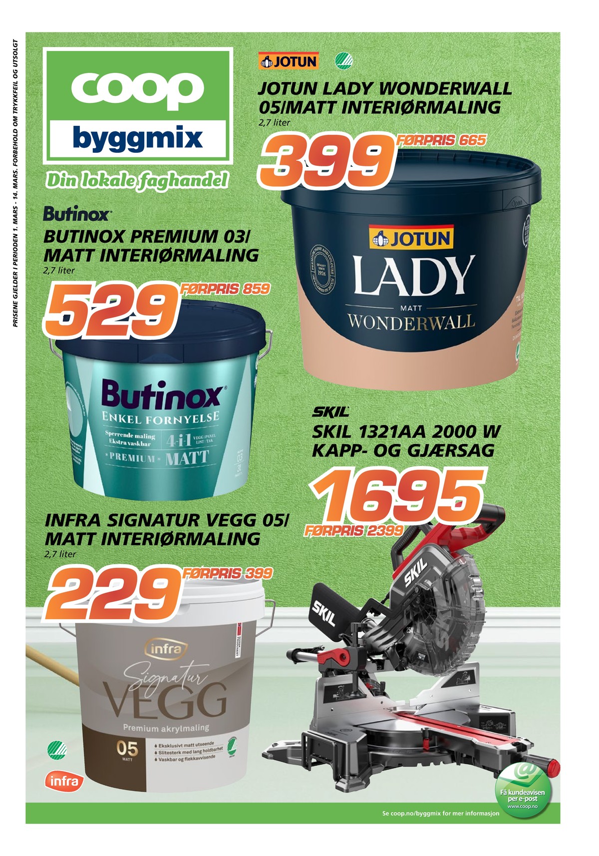 Se Coop Byggmix kundeavis for uge 10 på Tilbudsuken.no. Se gode tilbud på mange varer. Les kundeavisen her! Side 1