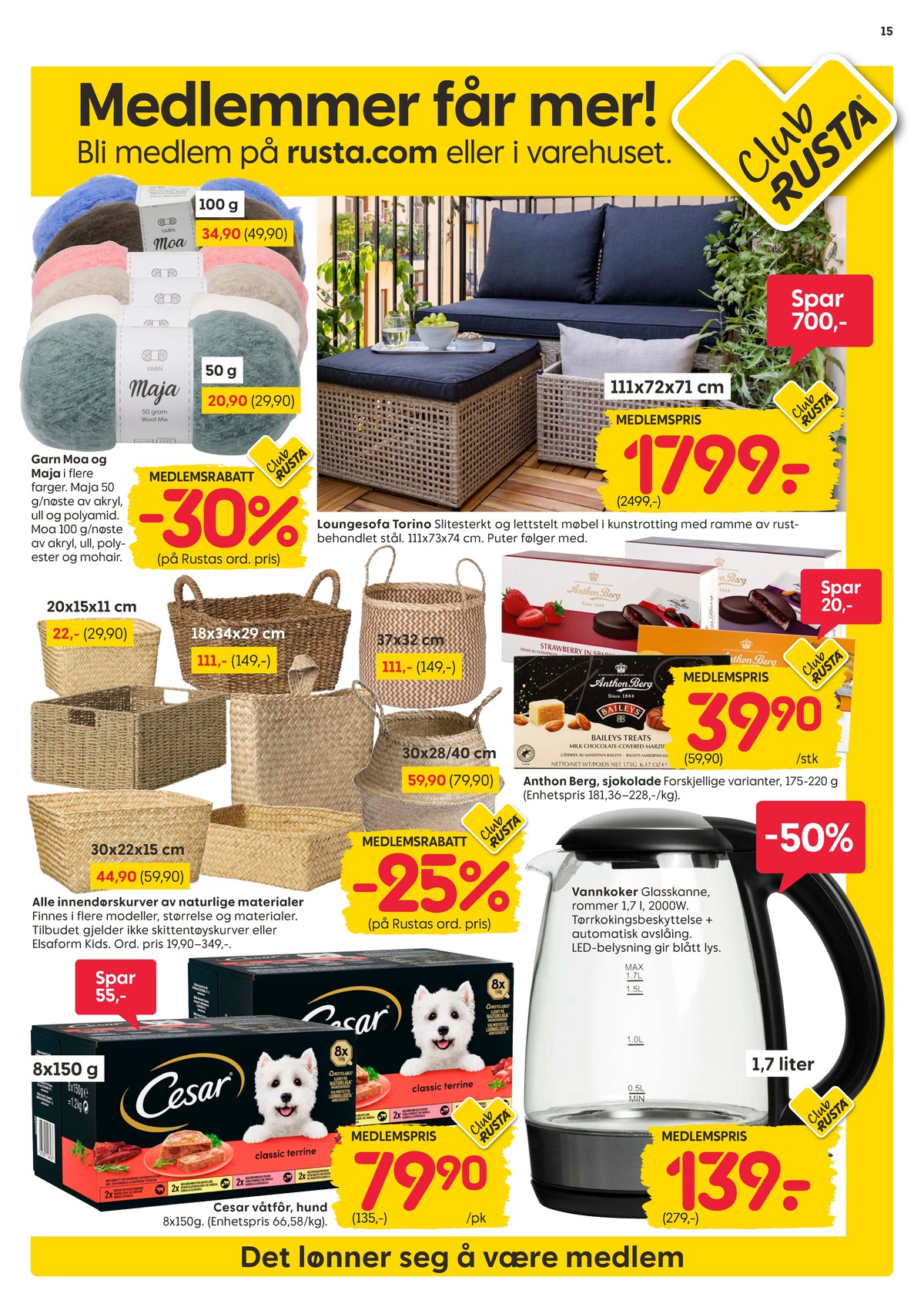 Se Rusta kundeavis for uge 10 på Tilbudsuken.no. Se gode tilbud på mange varer. Les kundeavisen her! Side 15