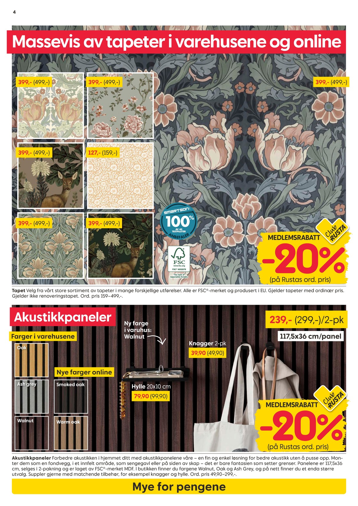 Se Rusta kundeavis for uke 10 på Tilbudsuken.no. Se gode tilbud på mange varer, f.eks. akutikkpaneler ukjent eller knagg ukjent. Les kundeavisen her! Side 4