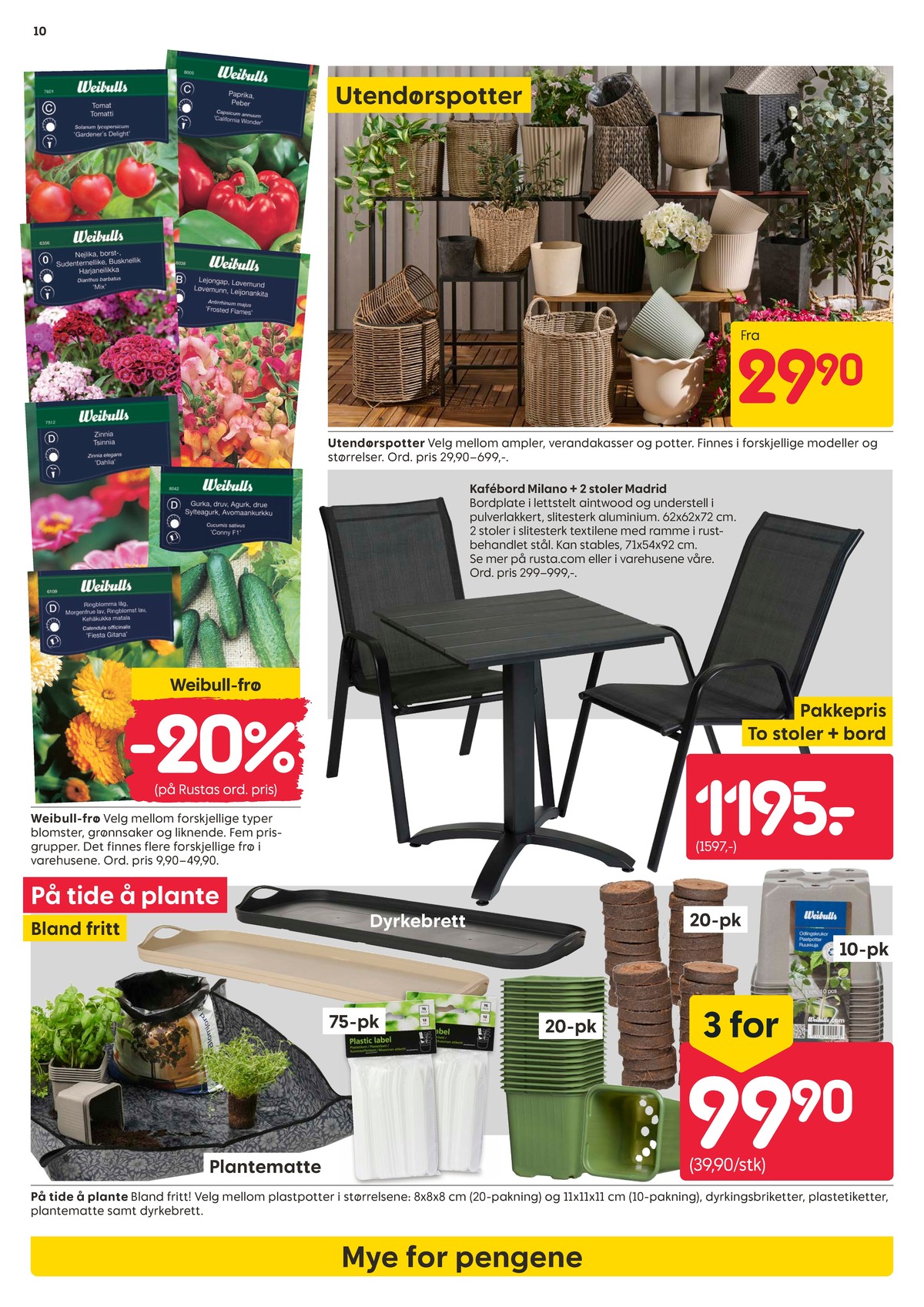 Se Rusta kundeavis for uge 10 på Tilbudsuken.no. Se gode tilbud på mange varer. Les kundeavisen her! Side 10