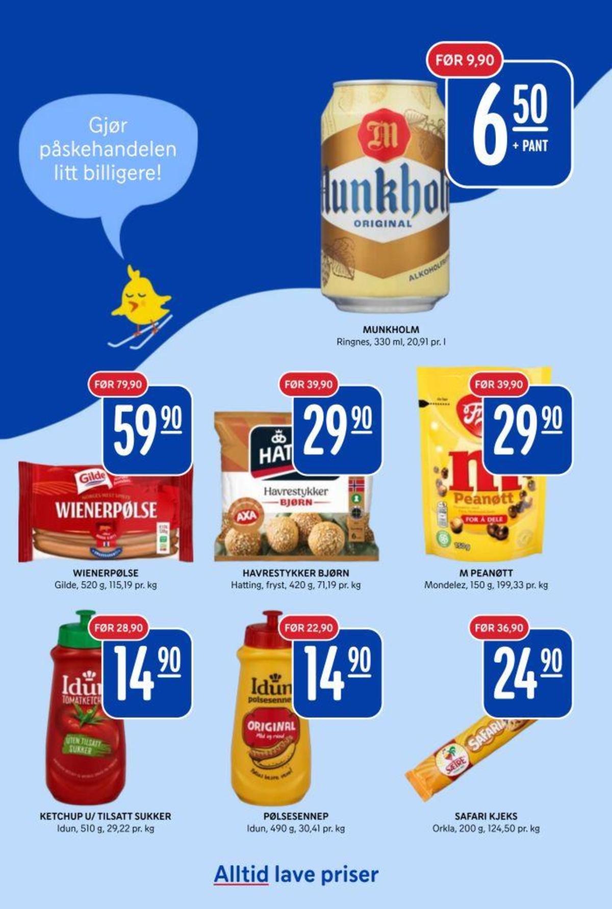 Se Rema 1000 kundeavis for uke 10 på Tilbudsuken.no. Se gode tilbud på mange varer, f.eks. original Øl munkholm eller sjokoladepose m peanøtt. Les kundeavisen her! Side 4