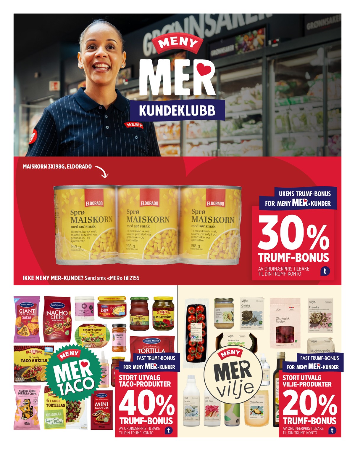 Se Meny kundeavis for uge 11 på Tilbudsuken.no. Se gode tilbud på mange varer. Les kundeavisen her! Side 9