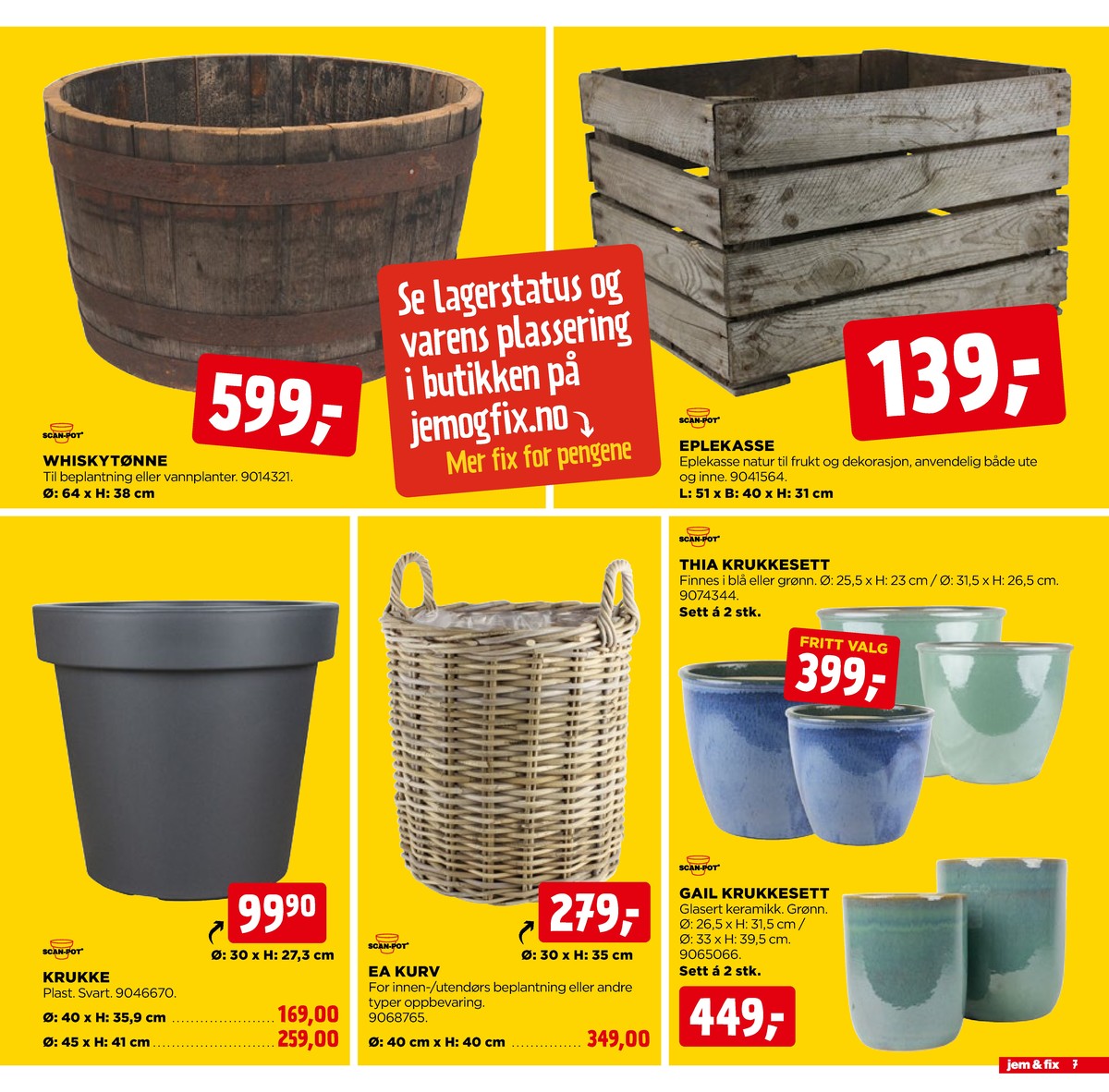 Se Jem & Fix kundeavis for uge 11 på Tilbudsuken.no. Se gode tilbud på mange varer. Les kundeavisen her! Side 7
