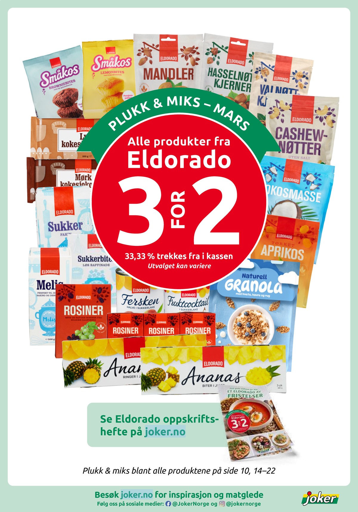 Se Joker kundeavis for uke 11 på Tilbudsuken.no. Se gode tilbud på mange varer, f.eks. småkos browniebites eldorado eller småkos lemonbites eldorado. Les kundeavisen her! Side 16