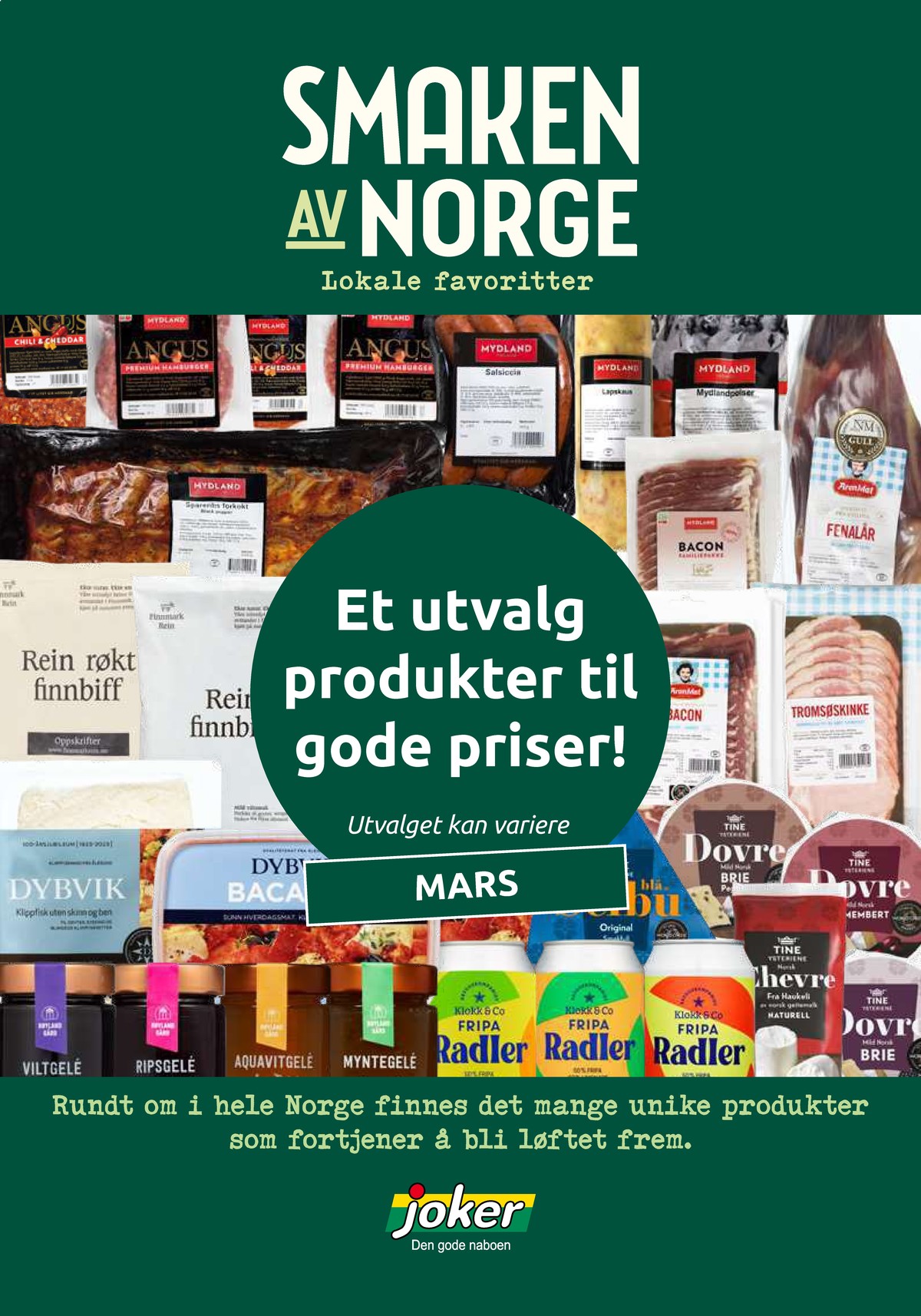 Se Joker kundeavis for uge 11 på Tilbudsuken.no. Se gode tilbud på mange varer. Les kundeavisen her! Side 23