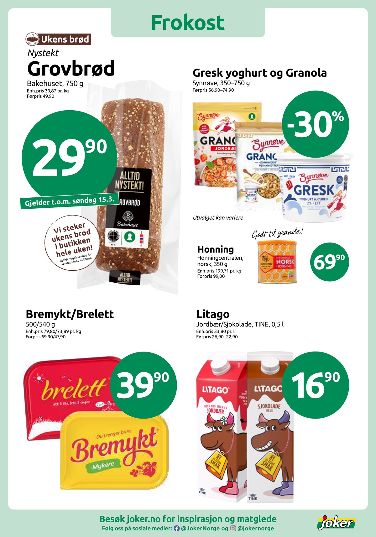 Se Joker kundeavis for uke 11 på Tilbudsuken.no. Se gode tilbud på mange varer, f.eks. grovbrød bakehuset eller granola honningristede pekannøtter synnøve finden. Les kundeavisen her! Side 4