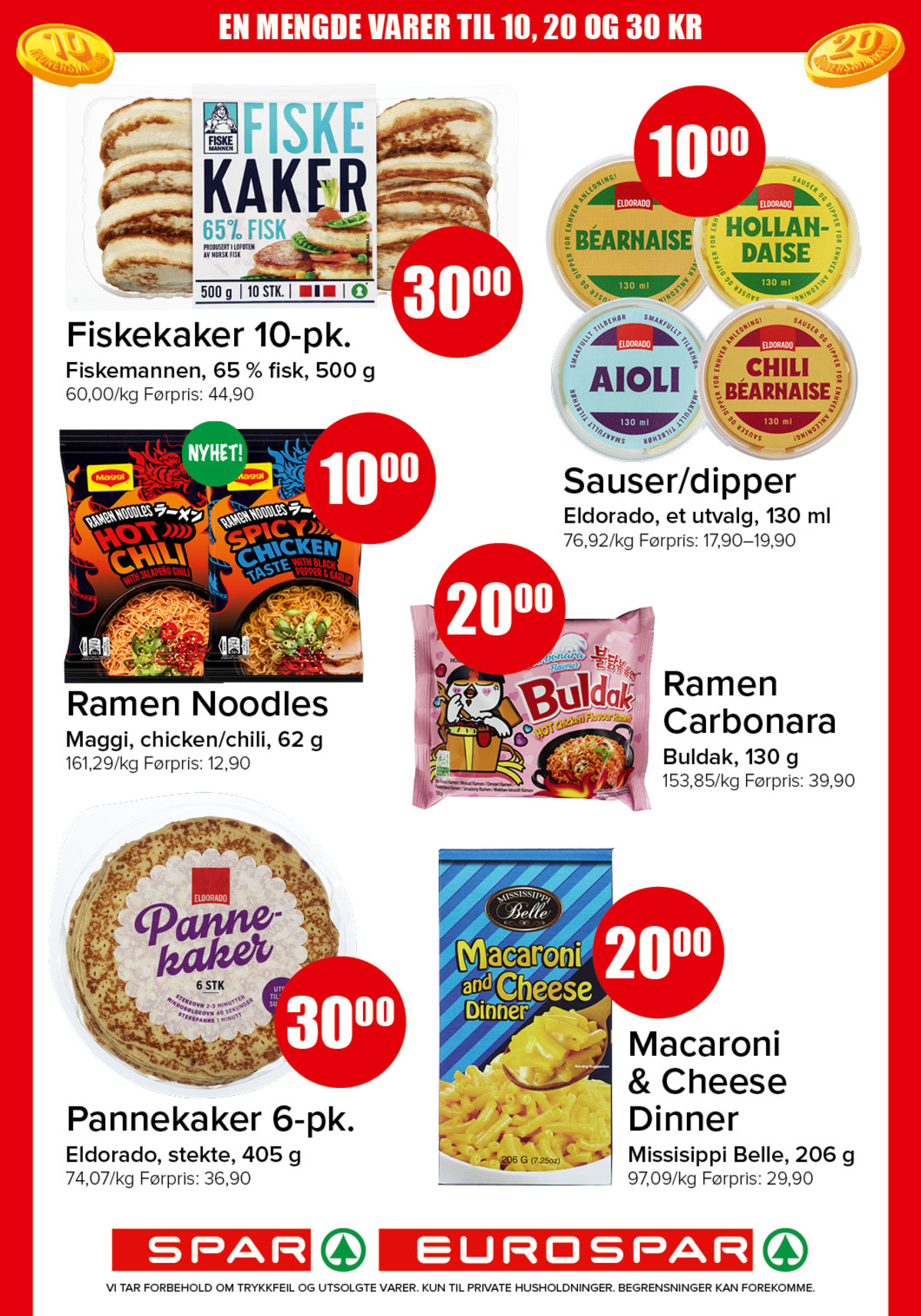 Se Spar - Eurospar kundeavis for uke 11 på Tilbudsuken.no. Se gode tilbud på mange varer, f.eks. fiskekaker fiskemannen eller aioli eldorado. Les kundeavisen her! Side 6