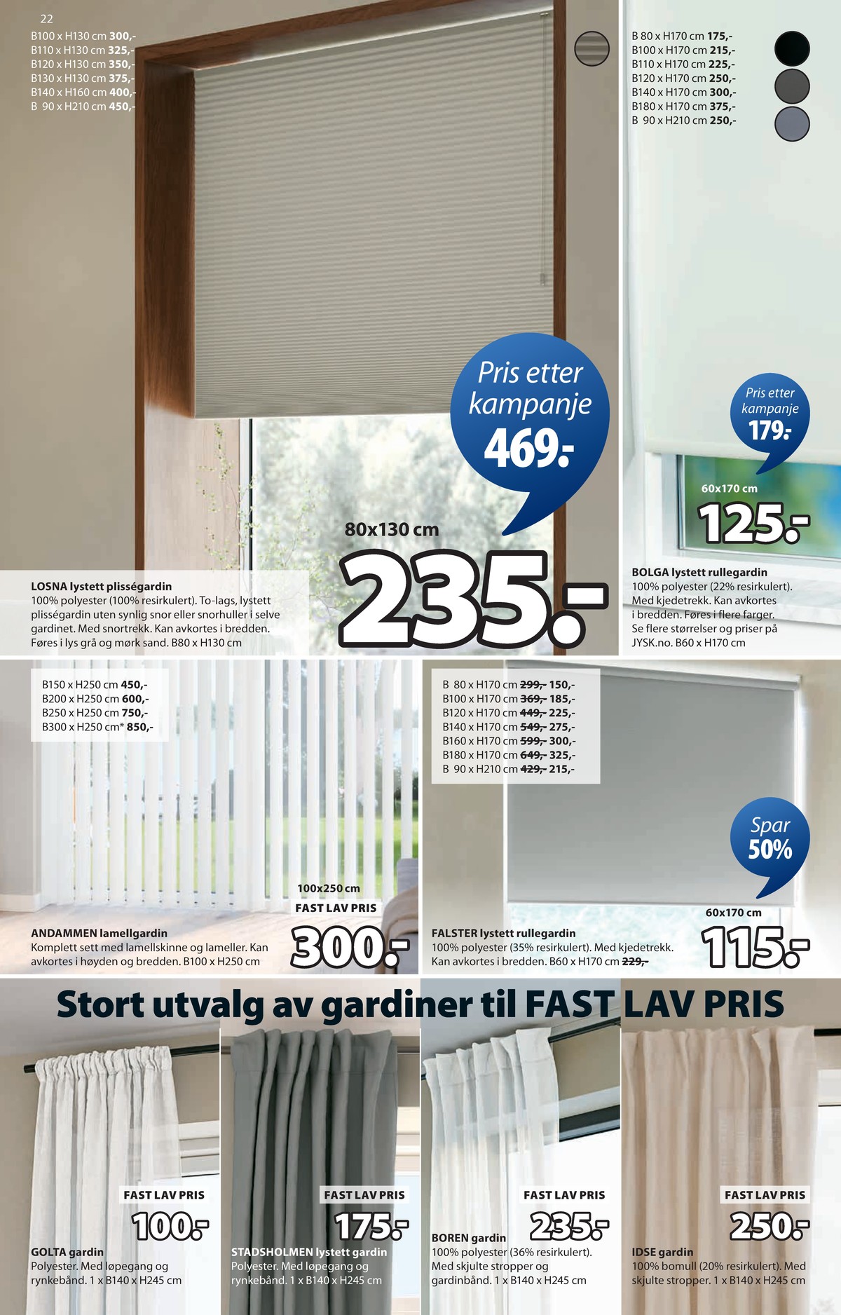 Se JYSK kundeavis for uge 11 på Tilbudsuken.no. Se gode tilbud på mange varer. Les kundeavisen her! Side 23