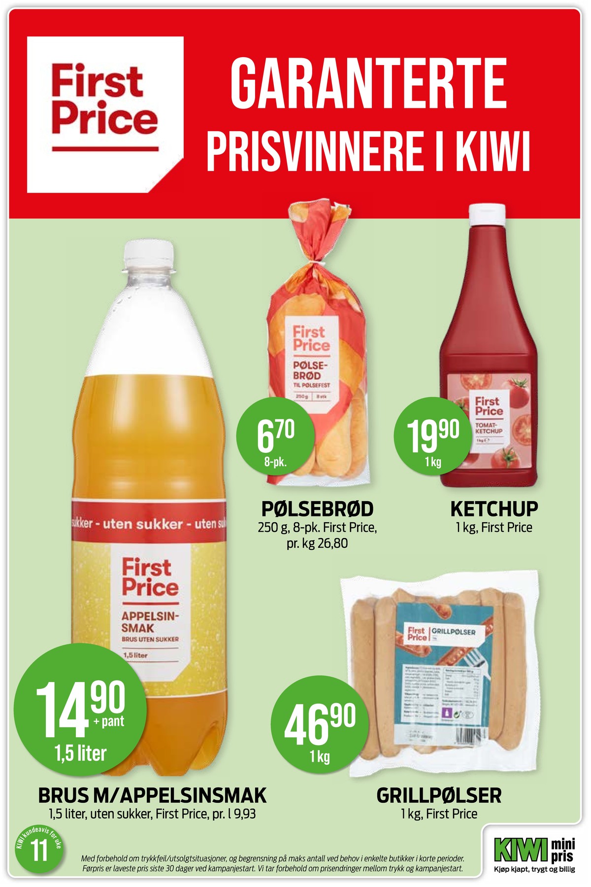 Se Kiwi kundeavis for uke 11 på Tilbudsuken.no. Se gode tilbud på mange varer, f.eks. pølsebrød first price eller ketchup first price. Les kundeavisen her! Side 29