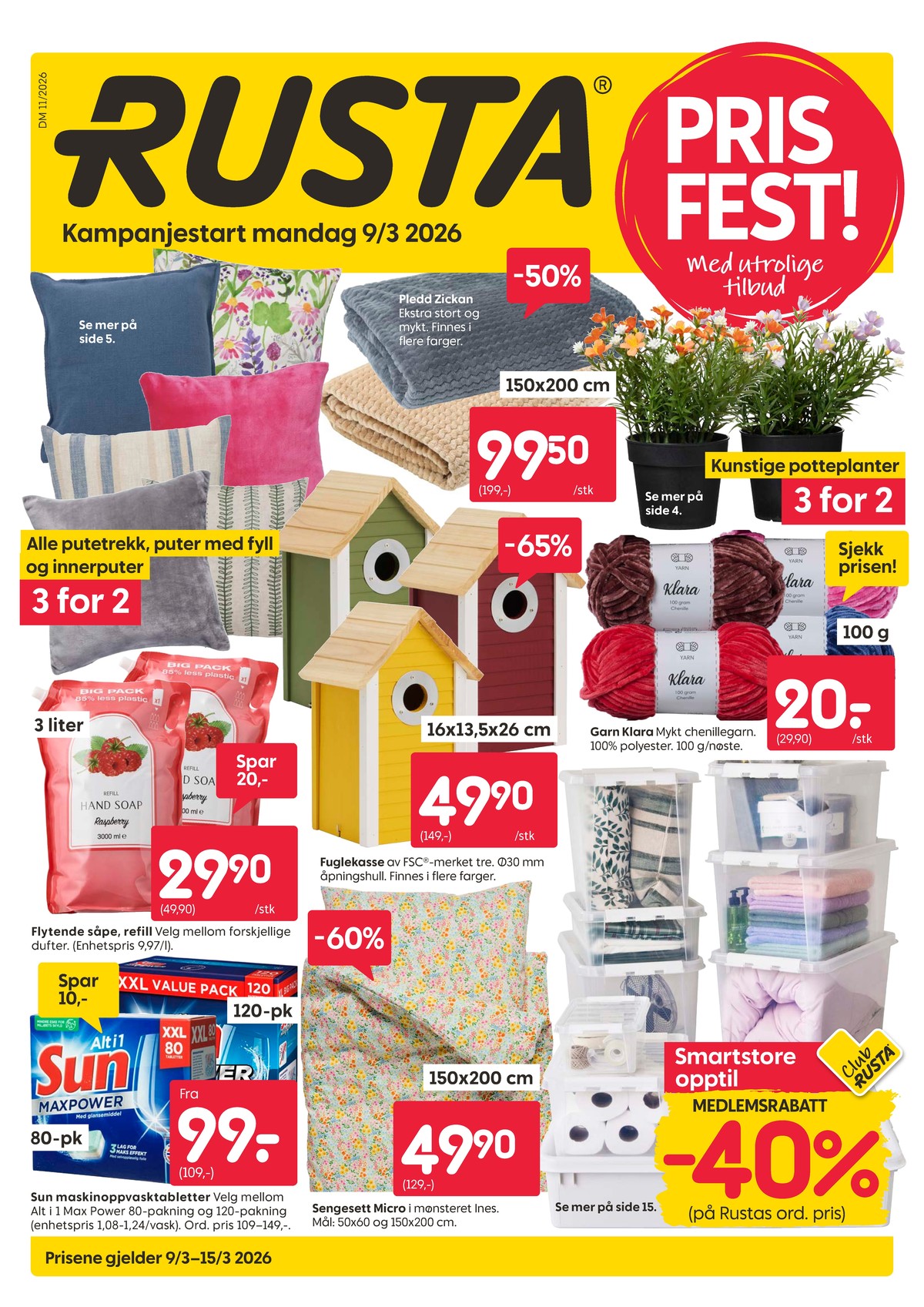 Se Rusta kundeavis for uke 11 på Tilbudsuken.no. Se gode tilbud på mange varer, f.eks. sengesett ukjent eller maskinoppvask - tabs sun. Les kundeavisen her! Side 1