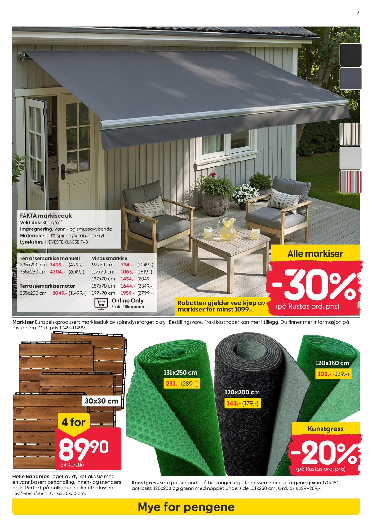 Se Rusta kundeavis for uke 11 på Tilbudsuken.no. Se gode tilbud på mange varer, f.eks. markise ukjent eller markise ukjent. Les kundeavisen her! Side 7