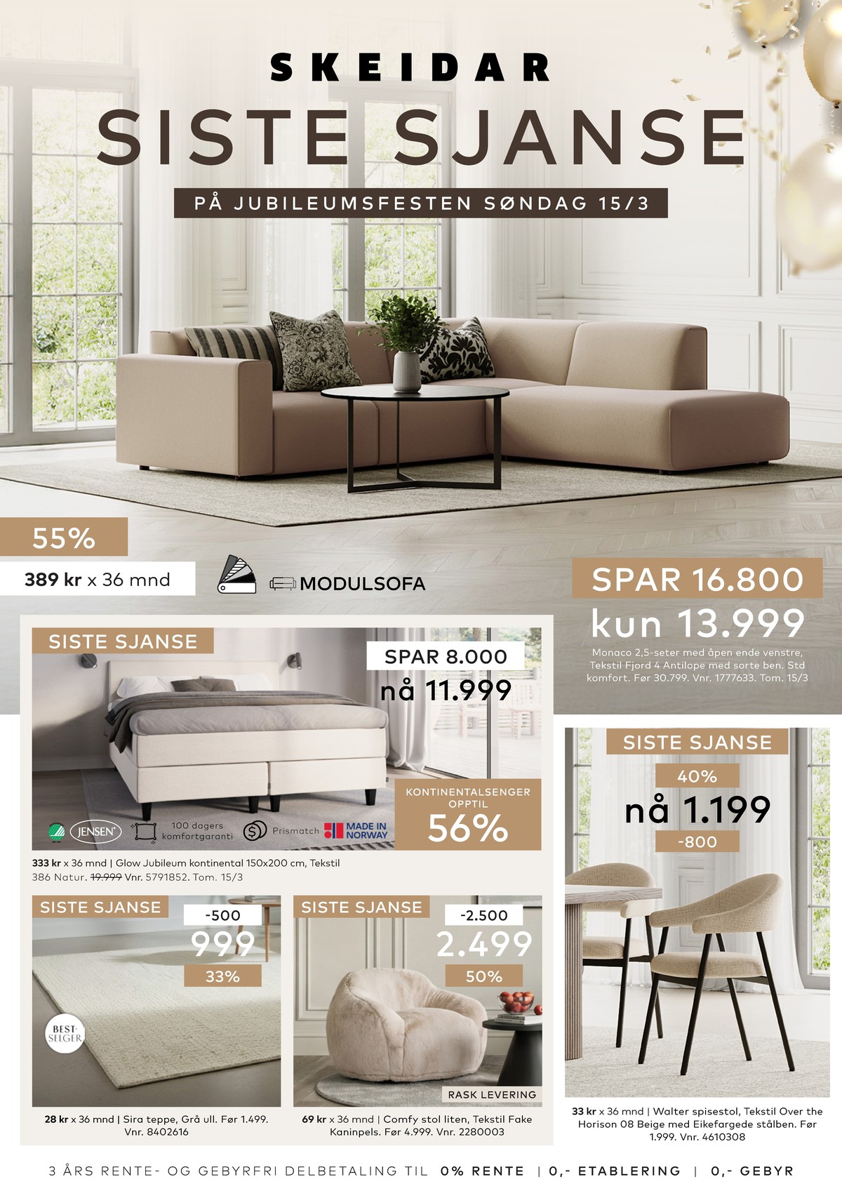 Se Skeidar kundeavis for uge 11 på Tilbudsuken.no. Se gode tilbud på mange varer. Les kundeavisen her! Side 1