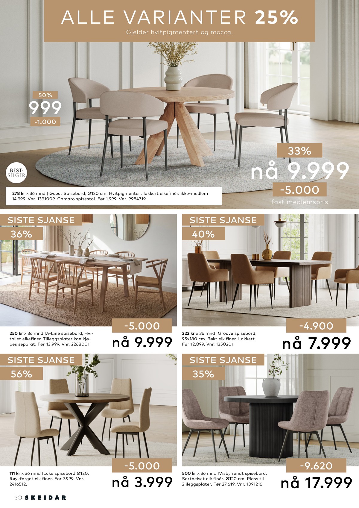 Se Skeidar kundeavis for uge 11 på Tilbudsuken.no. Se gode tilbud på mange varer. Les kundeavisen her! Side 30