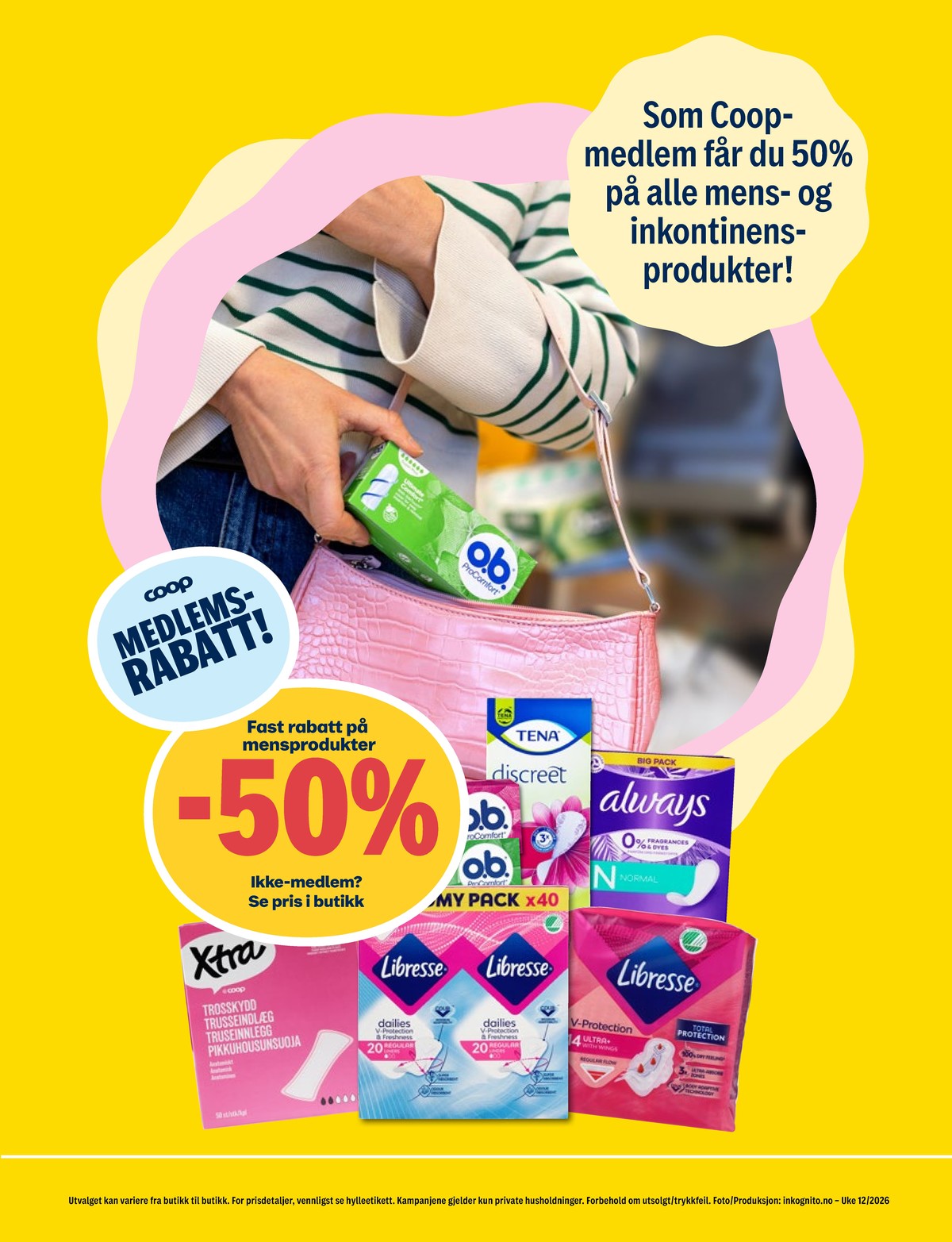 Se Coop Prix kundeavis for uke 12 på Tilbudsuken.no. Se gode tilbud på mange varer, f.eks. sanitetsbind libresse eller tamponger o.b.. Les kundeavisen her! Side 11