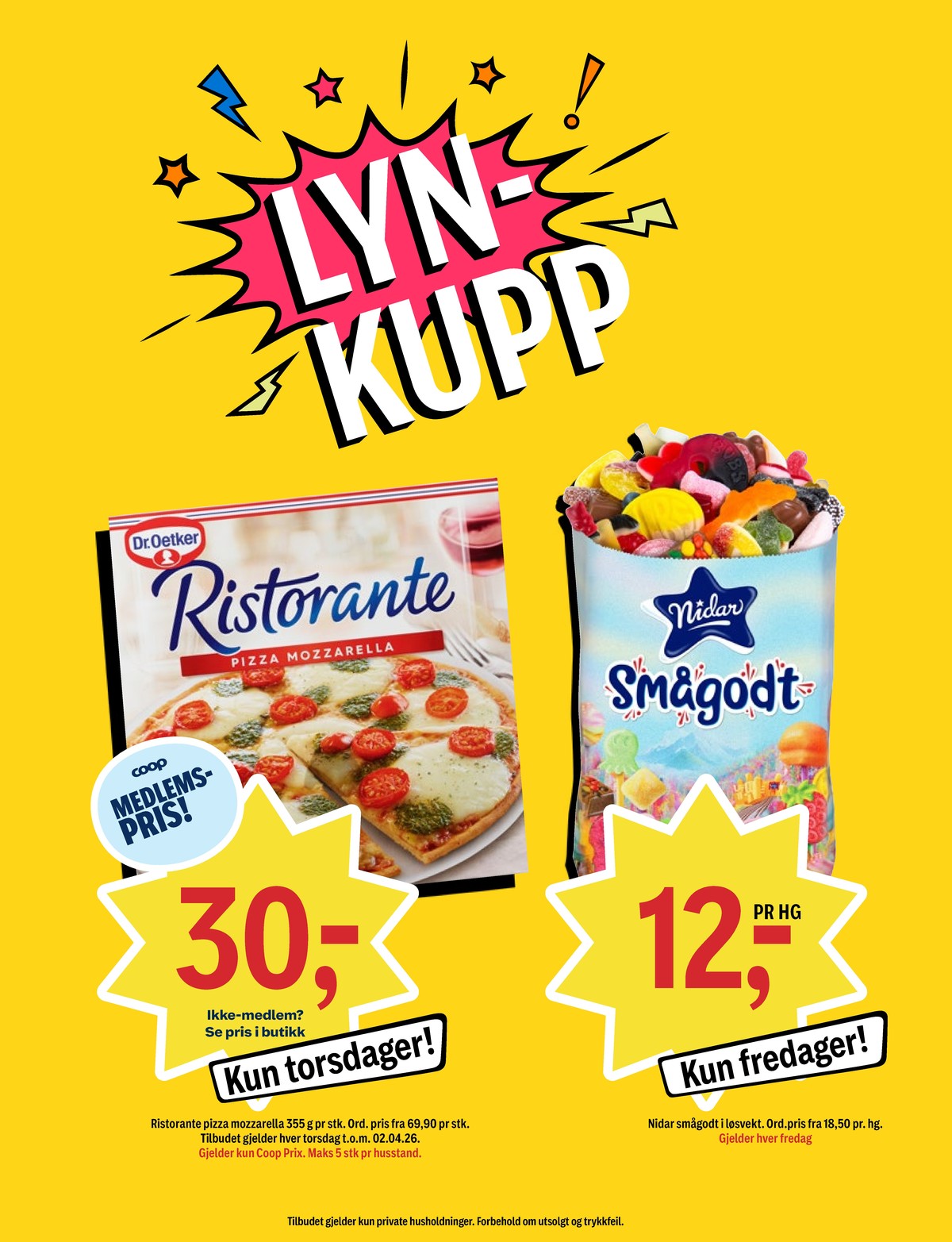 Se Coop Prix kundeavis for uke 12 på Tilbudsuken.no. Se gode tilbud på mange varer, f.eks. smågodt nidar eller pizza mozzarella ristorante. Les kundeavisen her! Side 12