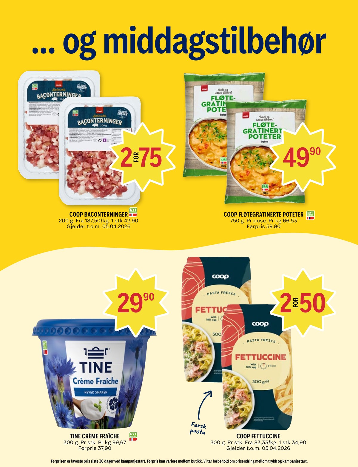 Se Coop Prix kundeavis for uke 12 på Tilbudsuken.no. Se gode tilbud på mange varer, f.eks. baconterninger coop eller fløtepoteter coop. Les kundeavisen her! Side 4