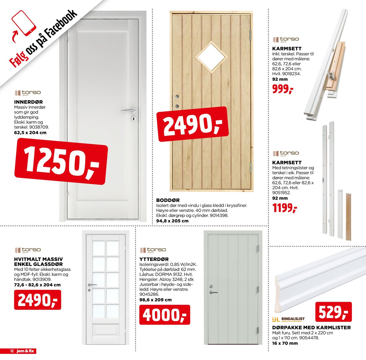 Se Jem & Fix kundeavis for uge 12 på Tilbudsuken.no. Se gode tilbud på mange varer. Les kundeavisen her! Side 12