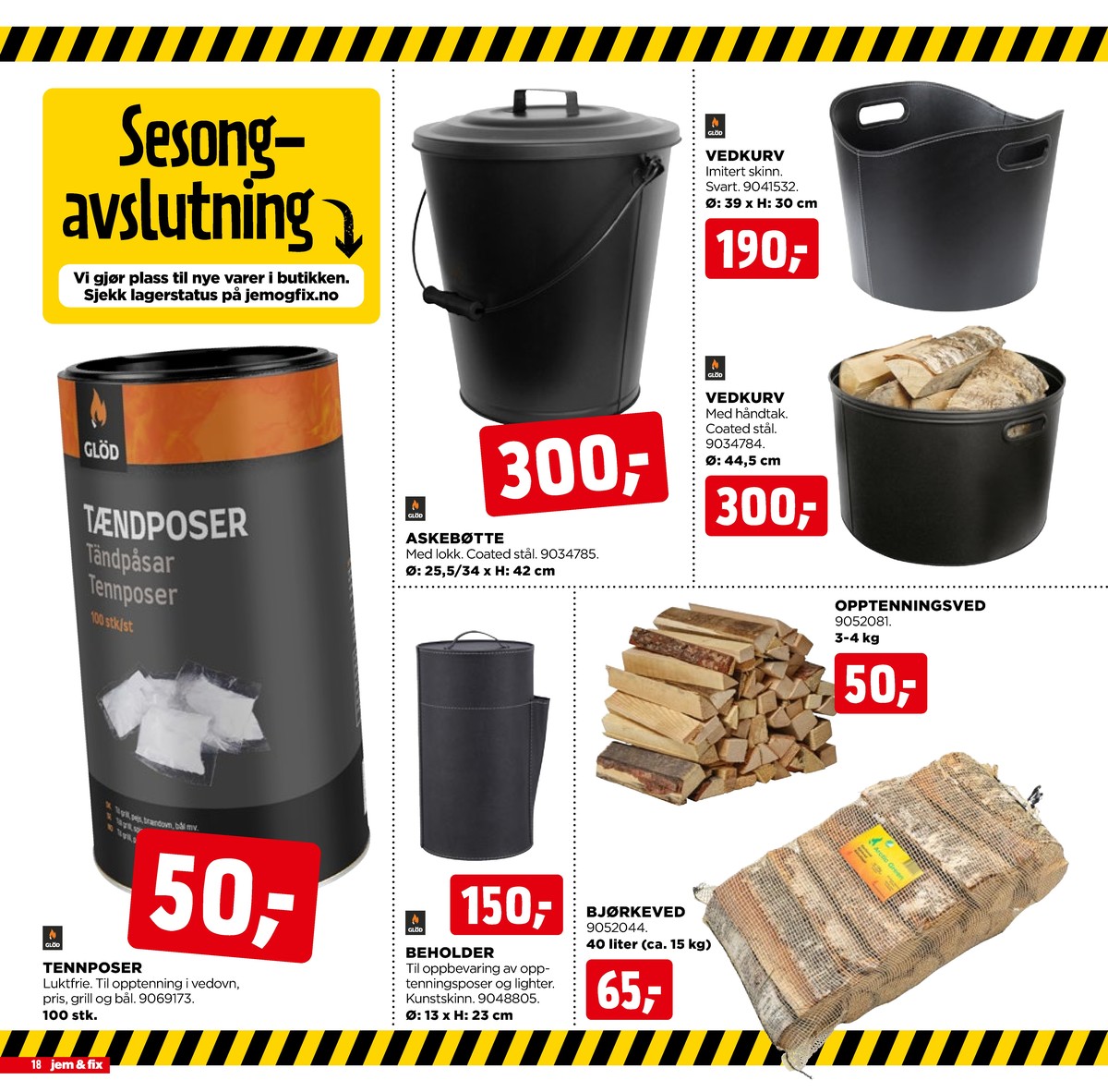 Se Jem & Fix kundeavis for uge 12 på Tilbudsuken.no. Se gode tilbud på mange varer. Les kundeavisen her! Side 18