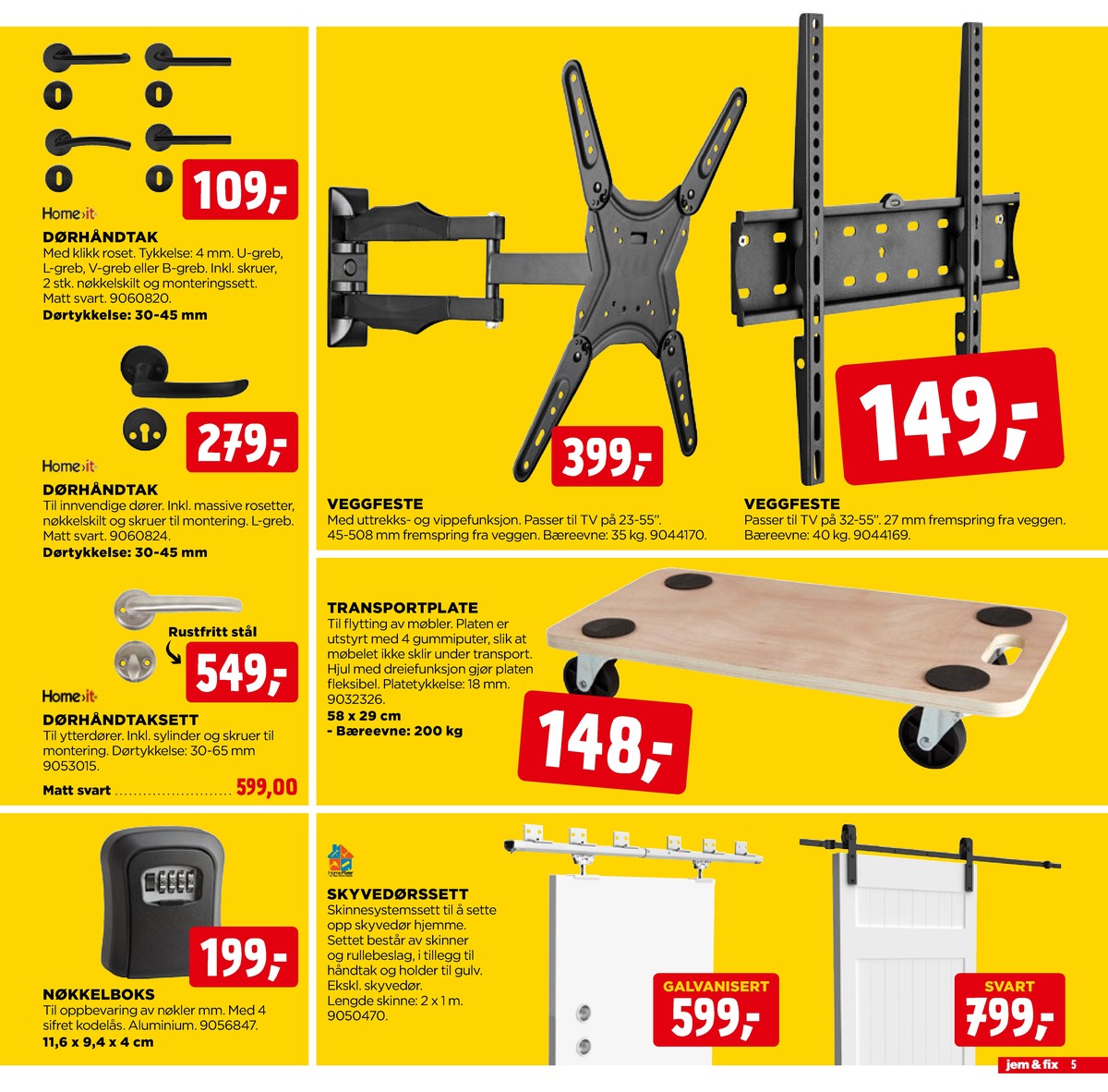 Se Jem & Fix kundeavis for uge 12 på Tilbudsuken.no. Se gode tilbud på mange varer. Les kundeavisen her! Side 5