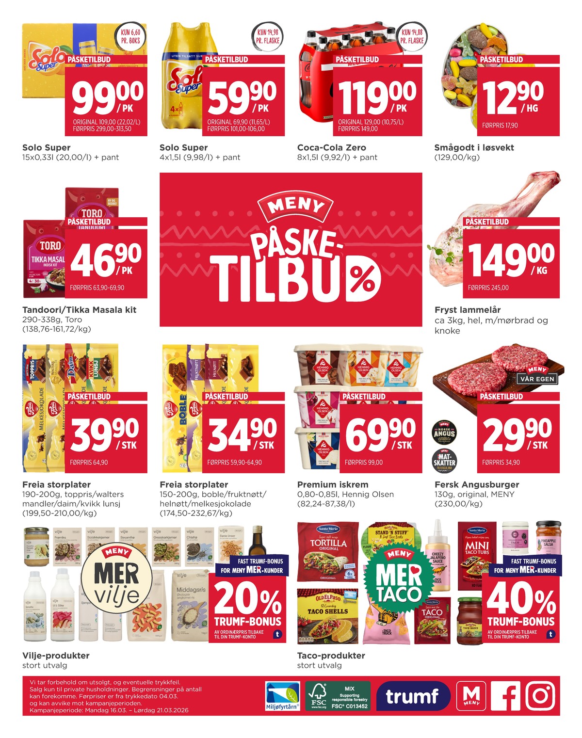 Se Meny kundeavis for uge 12 på Tilbudsuken.no. Se gode tilbud på mange varer. Les kundeavisen her! Side 8