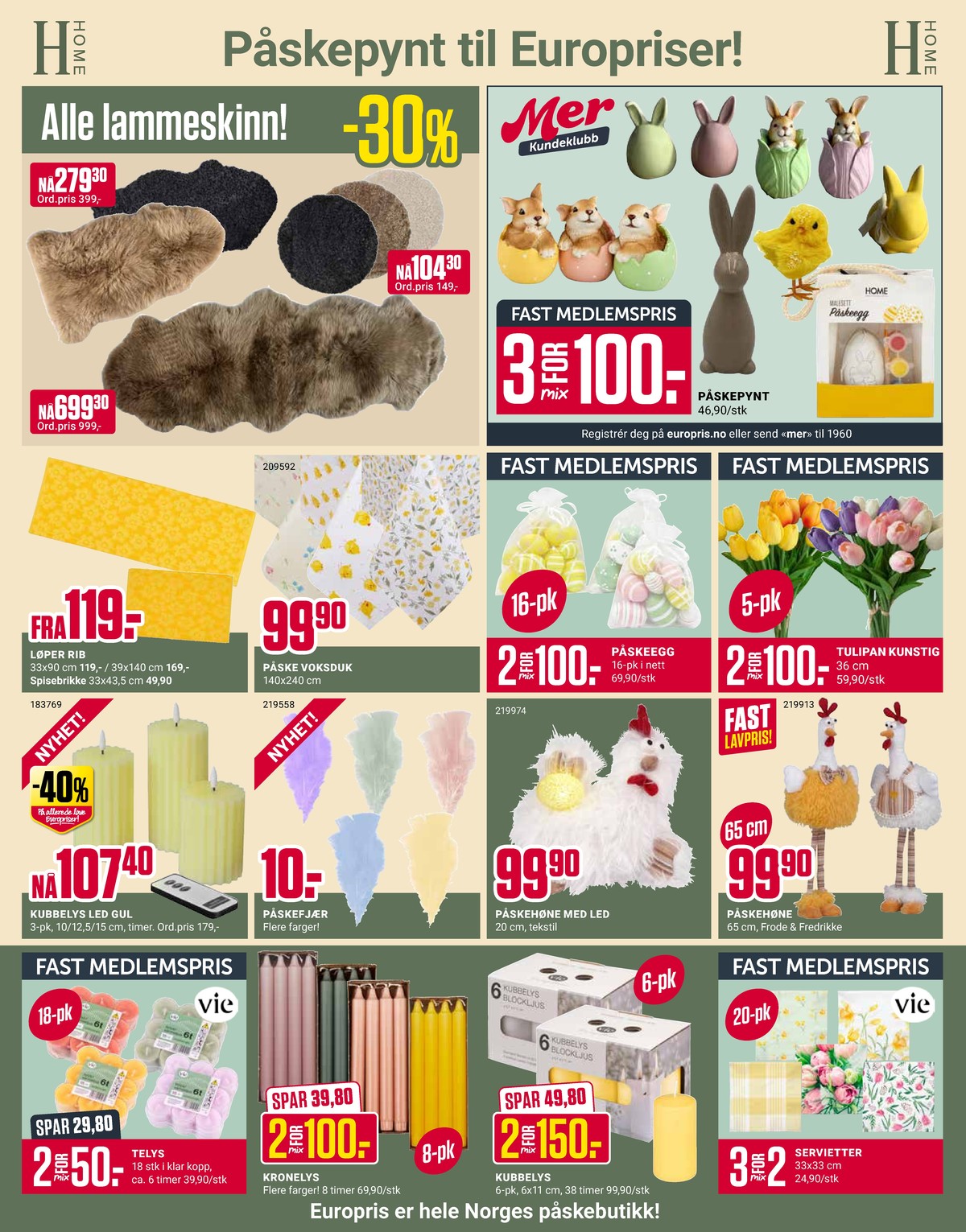 Se Europris kundeavis for uge 12 på Tilbudsuken.no. Se gode tilbud på mange varer. Les kundeavisen her! Side 3