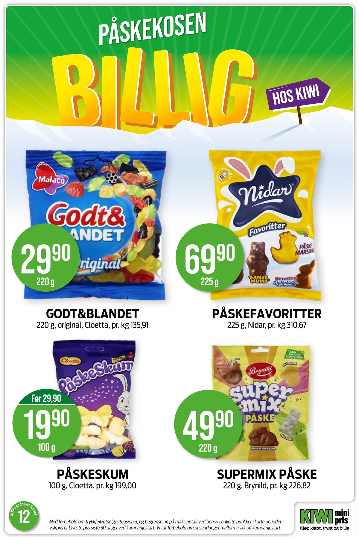 Se Kiwi kundeavis for uke 12 på Tilbudsuken.no. Se gode tilbud på mange varer, f.eks. godterier godt & blandet eller sjokoladepose favoritter. Les kundeavisen her! Side 29