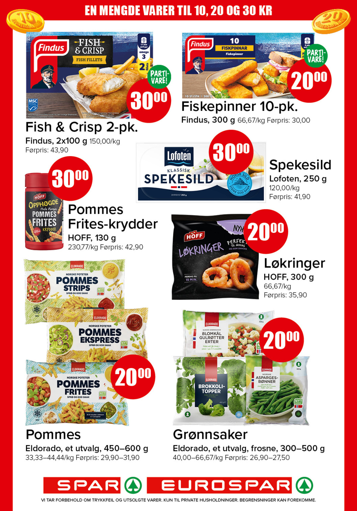 Se Spar - Eurospar kundeavis for uke 12 på Tilbudsuken.no. Se gode tilbud på mange varer, f.eks. fish & crisp nuggets findus eller fiskepinner findus. Les kundeavisen her! Side 5