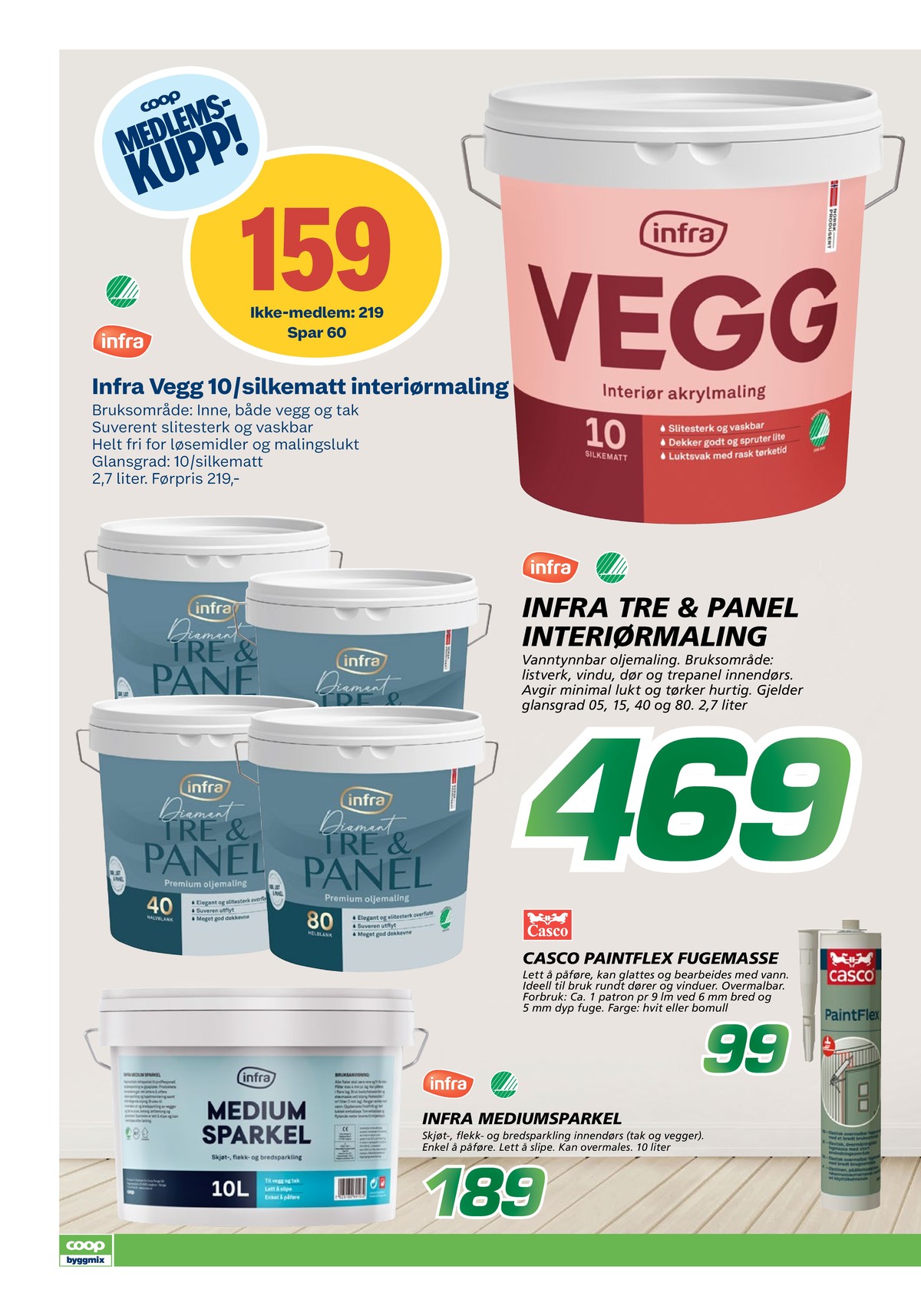 Se Coop Byggmix kundeavis for uge 12 på Tilbudsuken.no. Se gode tilbud på mange varer. Les kundeavisen her! Side 2