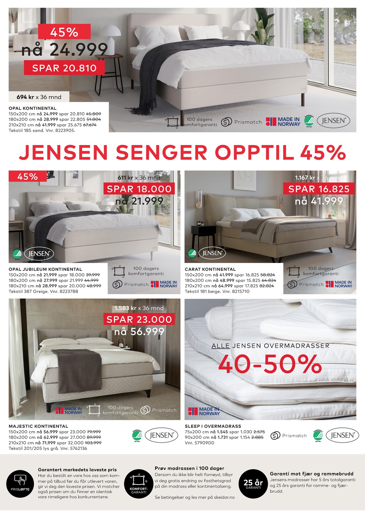 Se Skeidar kundeavis for uge 12 på Tilbudsuken.no. Se gode tilbud på mange varer. Les kundeavisen her! Side 23