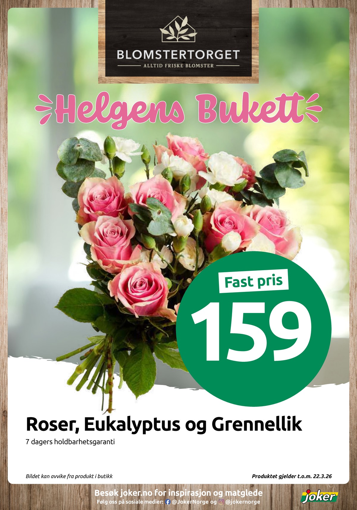 Se Joker kundeavis for uke 12 på Tilbudsuken.no. Se gode tilbud på mange varer, f.eks. bukett ukjent eller andre varer. Les kundeavisen her! Side 11