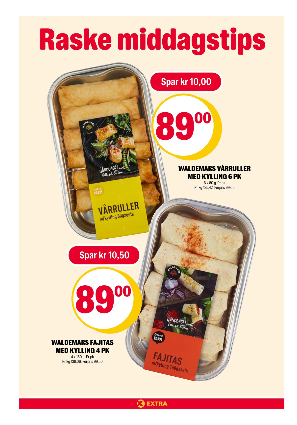 Se Coop Extra kundeavis for uke 13 på Tilbudsuken.no. Se gode tilbud på mange varer, f.eks. vårruller kylling waldemars eller fajitas kylling waldemars. Les kundeavisen her! Side 14